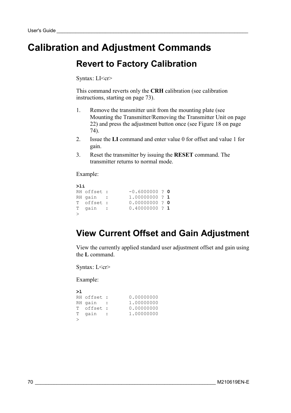 Calibration and adjustment commands, Revert to factory calibration, View current offset and gain adjustment | Vaisala HMT310 User Manual | Page 70 / 105