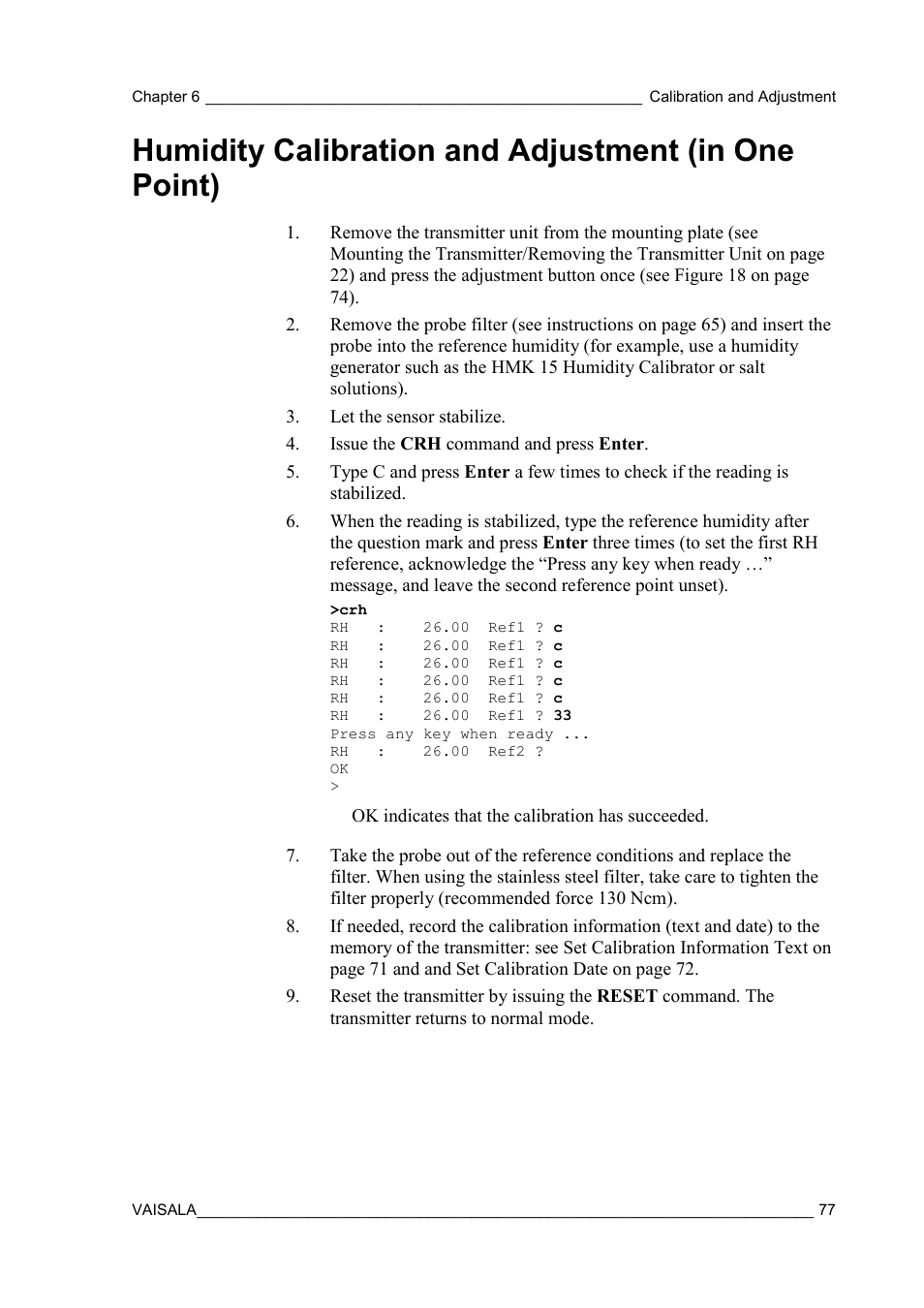 Humidity calibration and adjustment (in one point), Humidity calibration and adjustment, In one point) | Vaisala HMT310 User Manual | Page 77 / 105