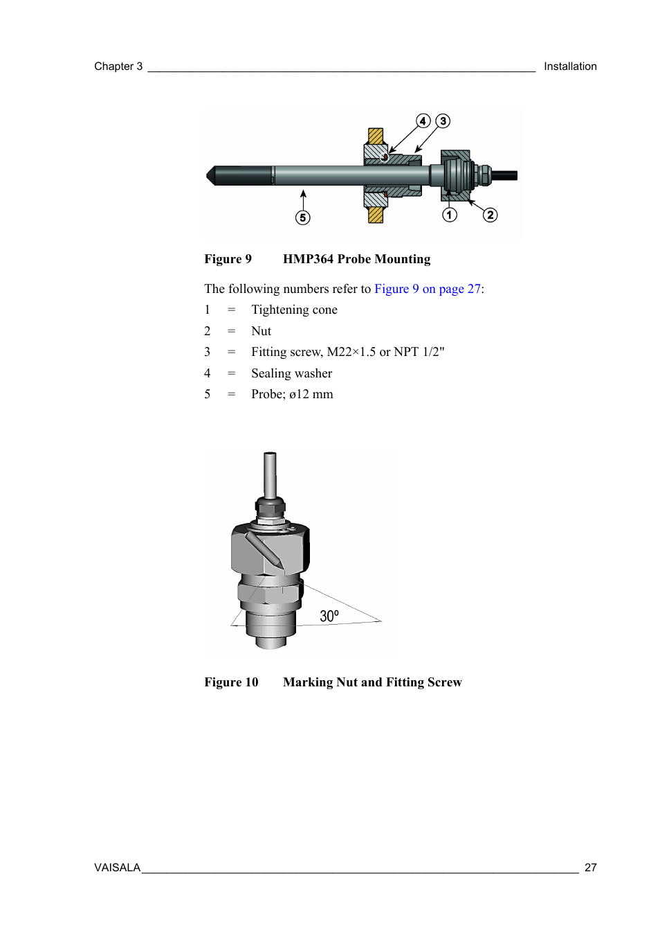 Figure 9, Hmp364 probe mounting, Figure 10 | Marking nut and fitting screw | Vaisala HMT360 User Manual | Page 29 / 97
