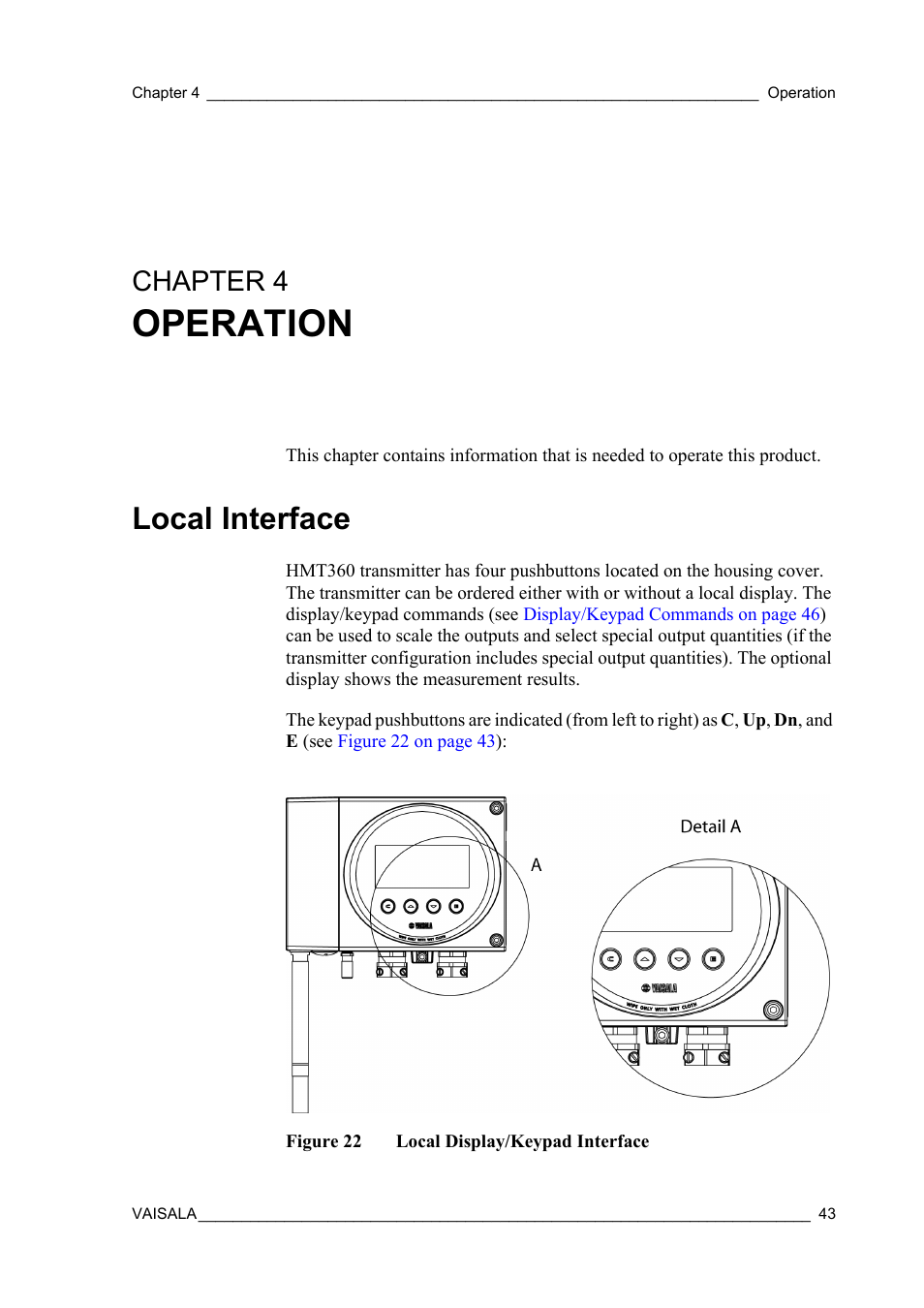 Chapter 4 operation, Local interface, Chapter 4 | Figure 22, Local display/keypad interface, Chapter 4, operation: th, Operation | Vaisala HMT360 User Manual | Page 45 / 97