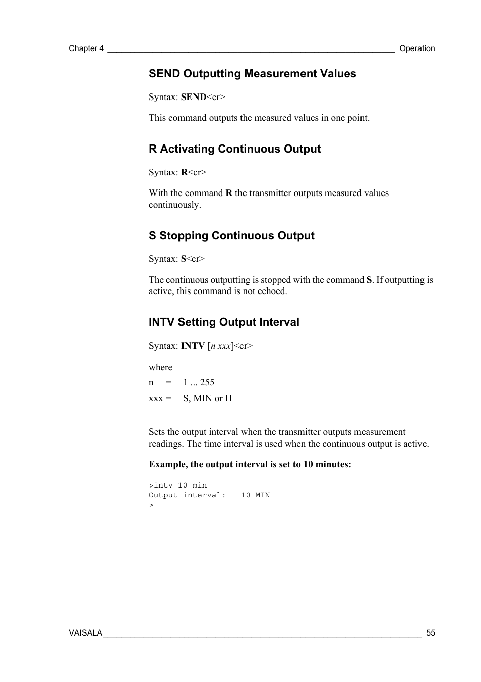 Send outputting measurement values, R activating continuous output, S stopping continuous output | Intv setting output interval | Vaisala HMT360 User Manual | Page 57 / 97
