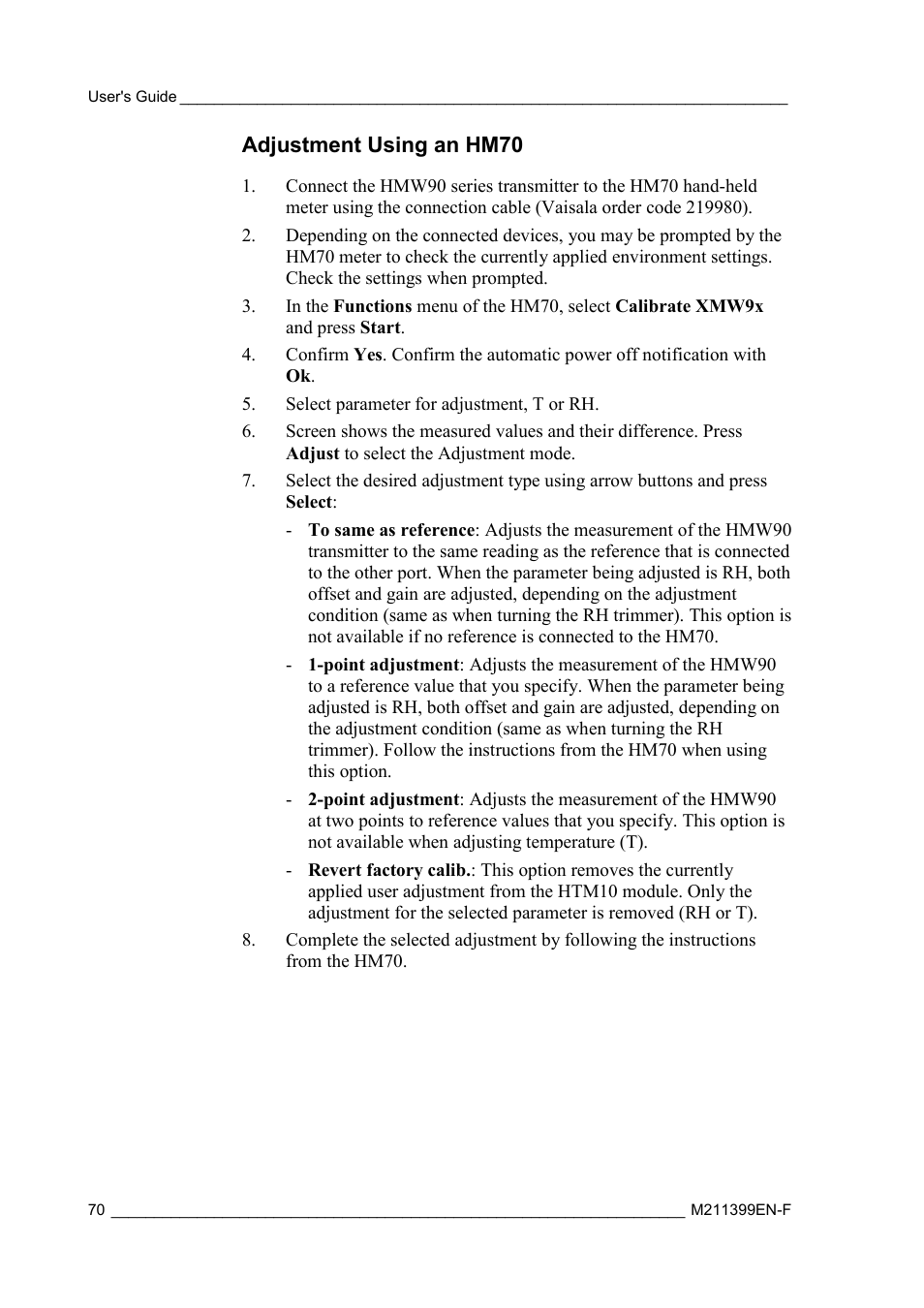 Adjustment using an hm70, On adjustment using an hm70 | Vaisala HMW90 User Manual | Page 72 / 110