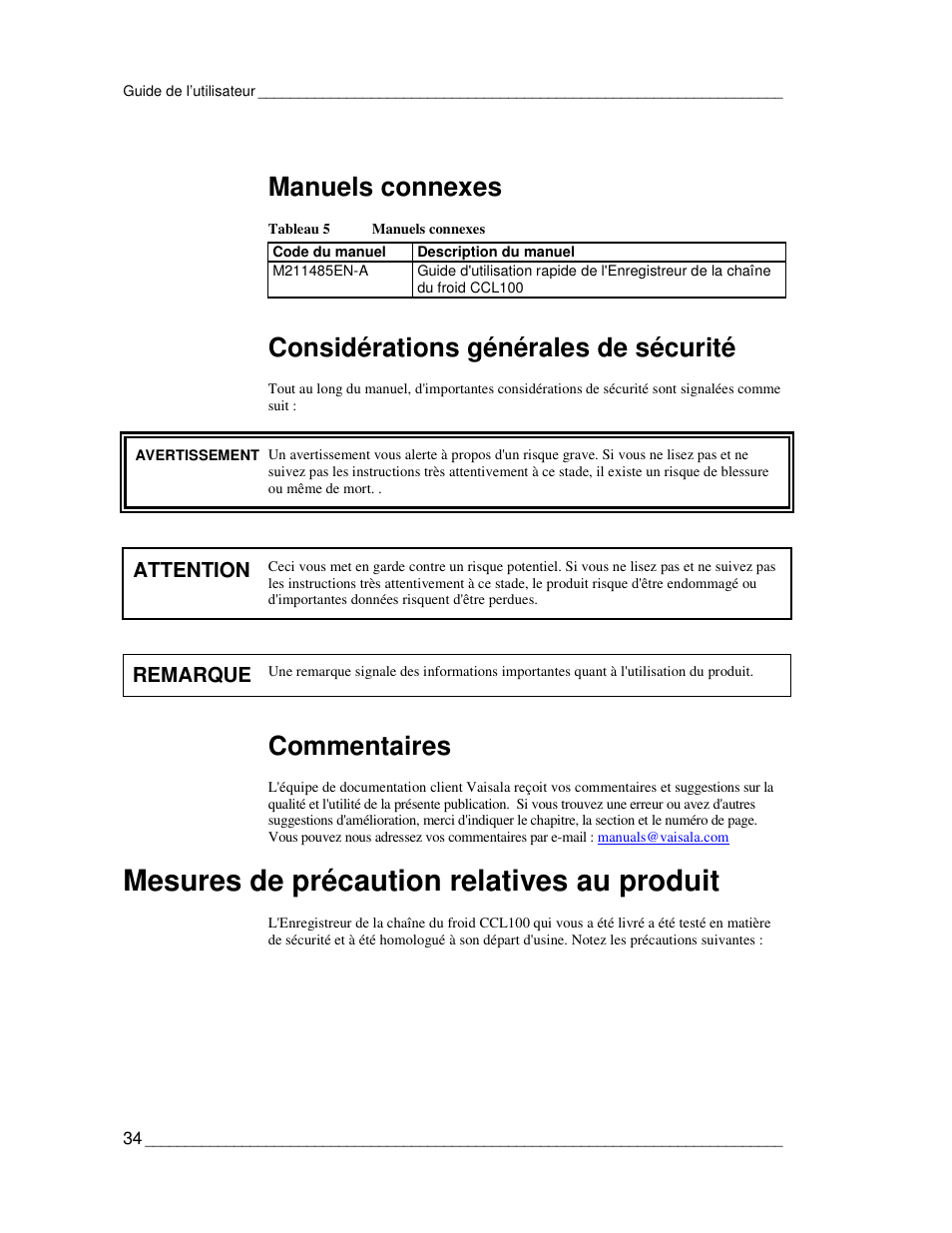 Mesures de précaution relatives au produit, Manuels connexes, Considérations générales de sécurité | Commentaires | Vaisala CCL100 User Manual | Page 34 / 120