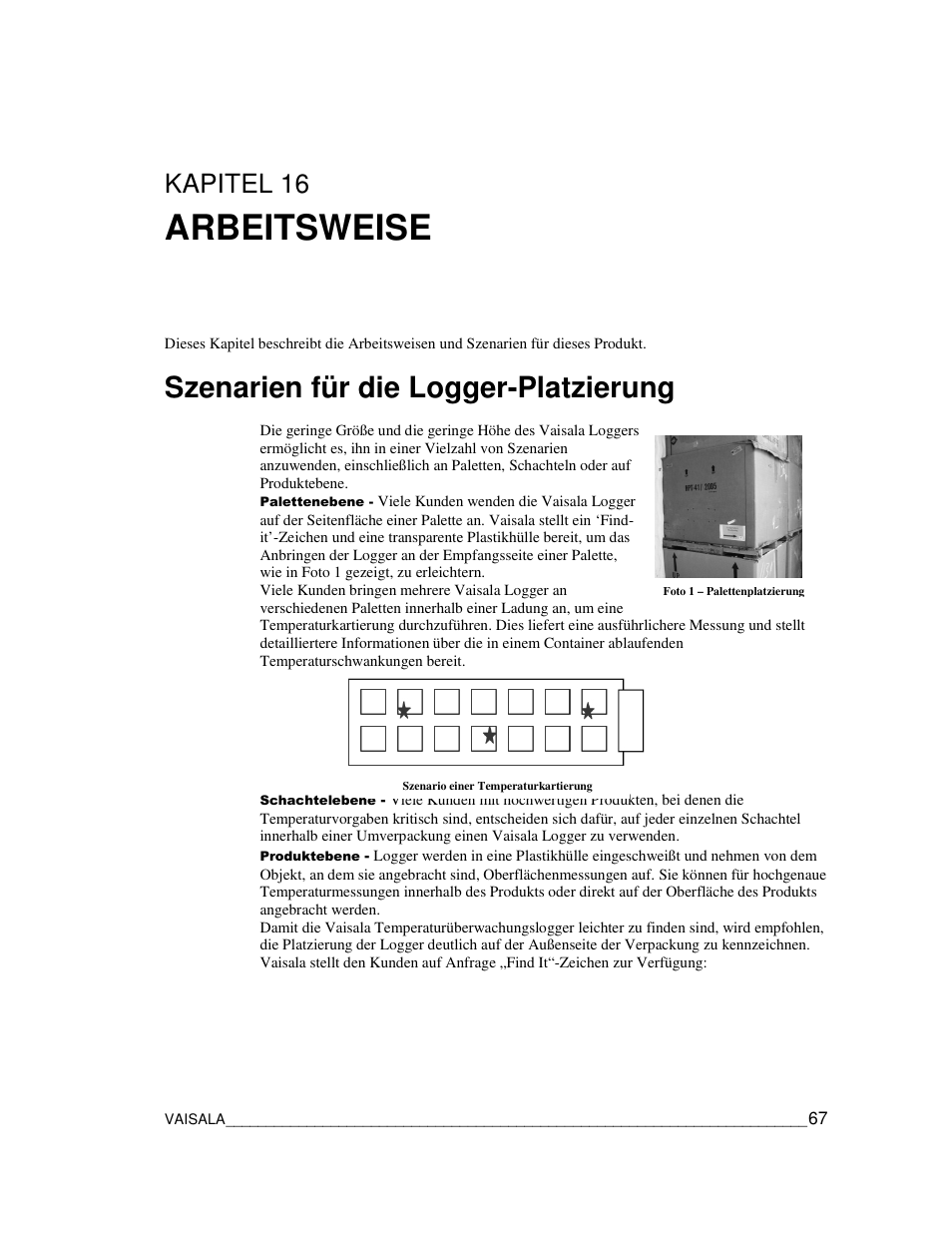 Arbeitsweise, Szenarien für die logger-platzierung, Kapitel 16 | Vaisala CCL100 User Manual | Page 67 / 120