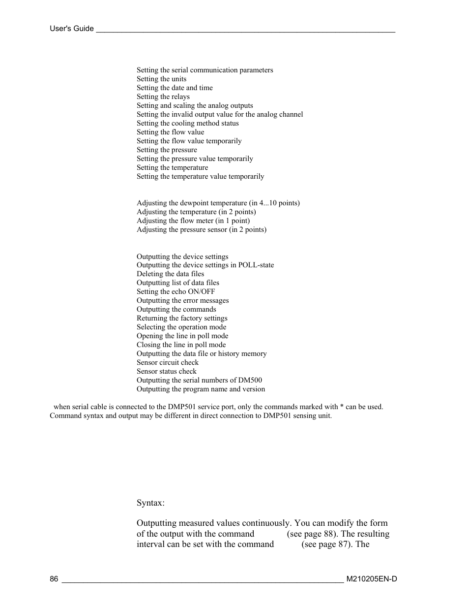 Output commands (dmi500), R continuous output, R<cr | Vaisala DM500 User Manual | Page 88 / 138