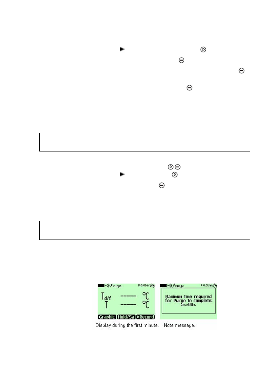 Manual sensor purge, Figure 10, Sensor purge displays | Vaisala DM70 User Manual | Page 33 / 93