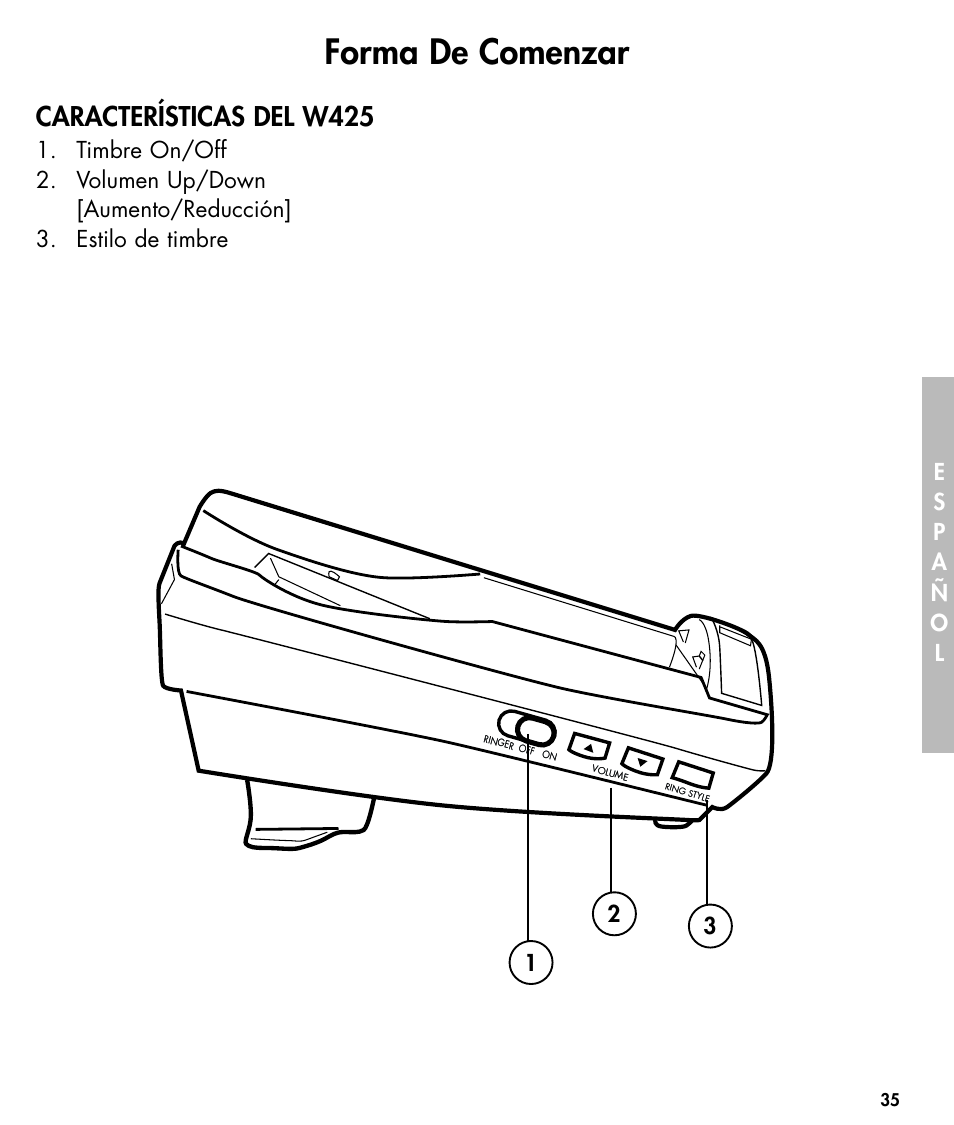 Forma de comenzar, Características del w425 | Ameriphone W425 User Manual | Page 36 / 78