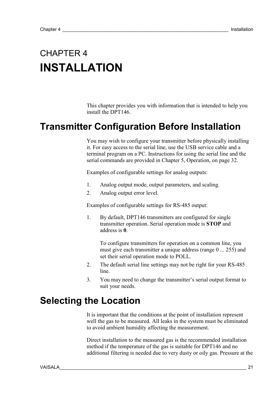 Installation, Transmitter configuration before installation, Selecting the location | Chapter 4, Chapter 4, installation | Vaisala DPT146 User Manual | Page 23 / 71