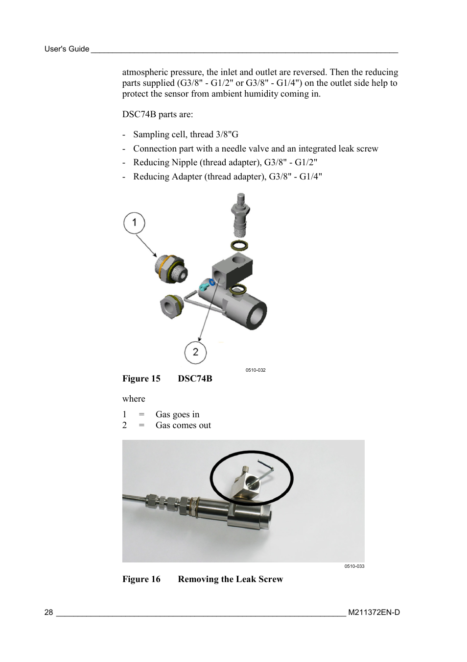 Figure 15, Dsc74b, Figure 16 | Removing the leak screw | Vaisala DPT146 User Manual | Page 30 / 71