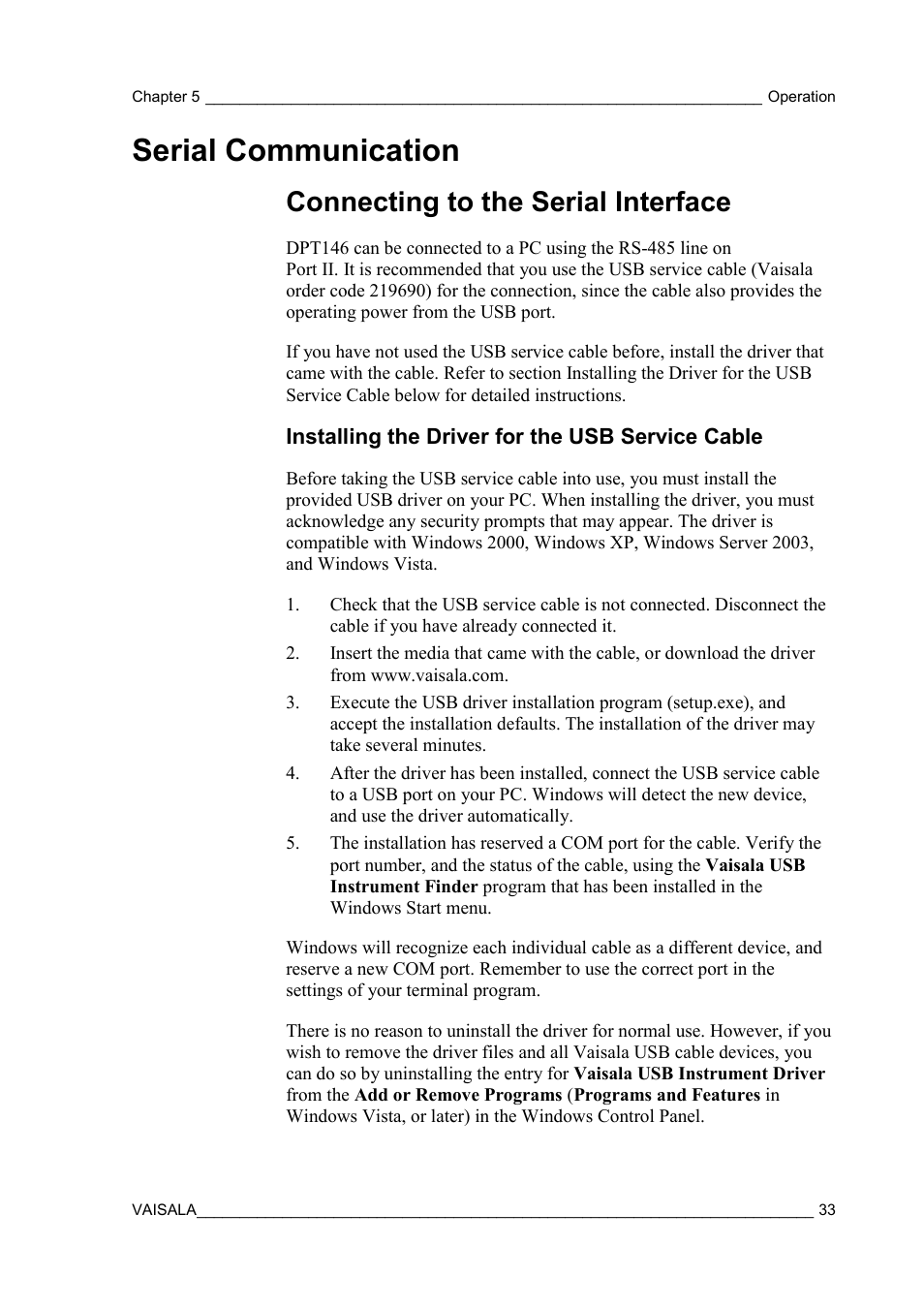 Serial communication, Connecting to the serial interface, Installing the driver for the usb service cable | Vaisala DPT146 User Manual | Page 35 / 71