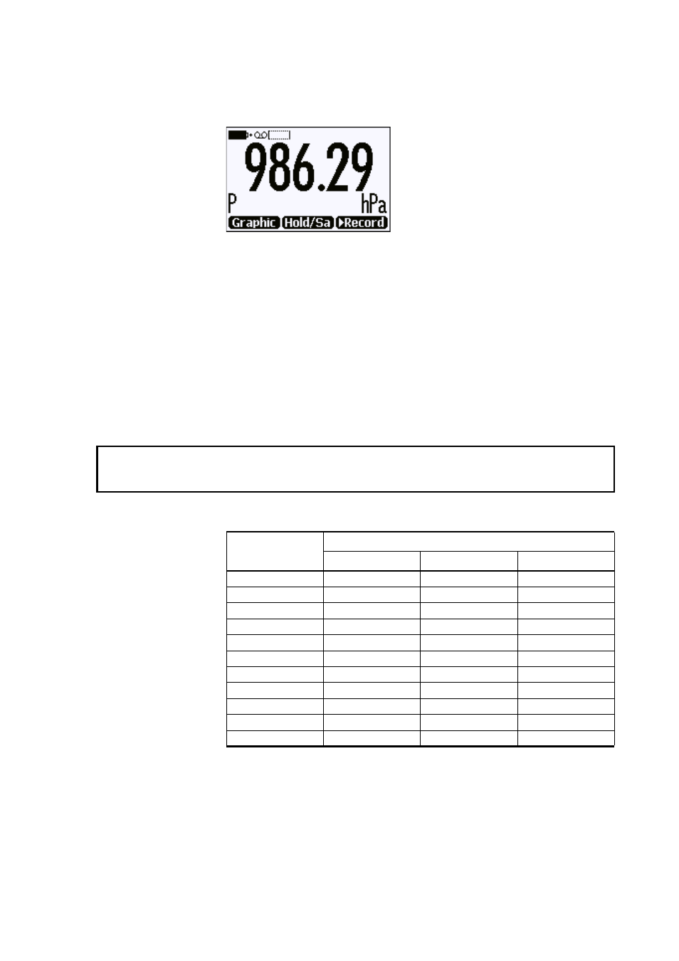 Figure 15, Recording in progress, Table 6 | Maximum recording times, Caution | Vaisala PTB330TS User Manual | Page 39 / 89