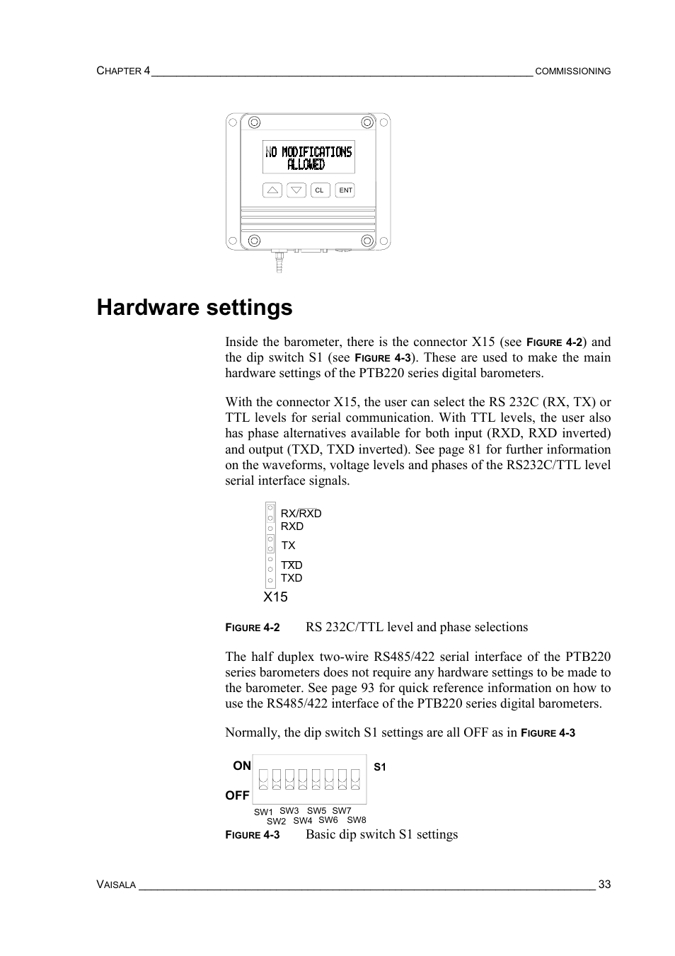Hardware settings, And the dip switch s1 (see, Basic dip switch s1 settings | Vaisala PTB220 User Manual | Page 39 / 113