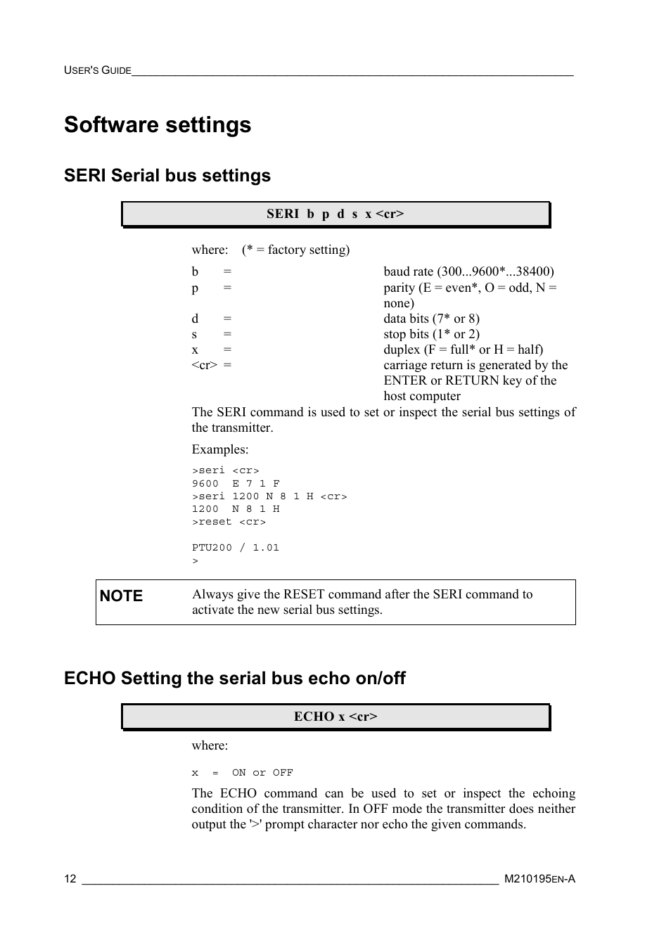 Software settings, Seri serial bus settings, Echo setting the serial bus echo on/off | Vaisala PTU200 User Manual | Page 16 / 64