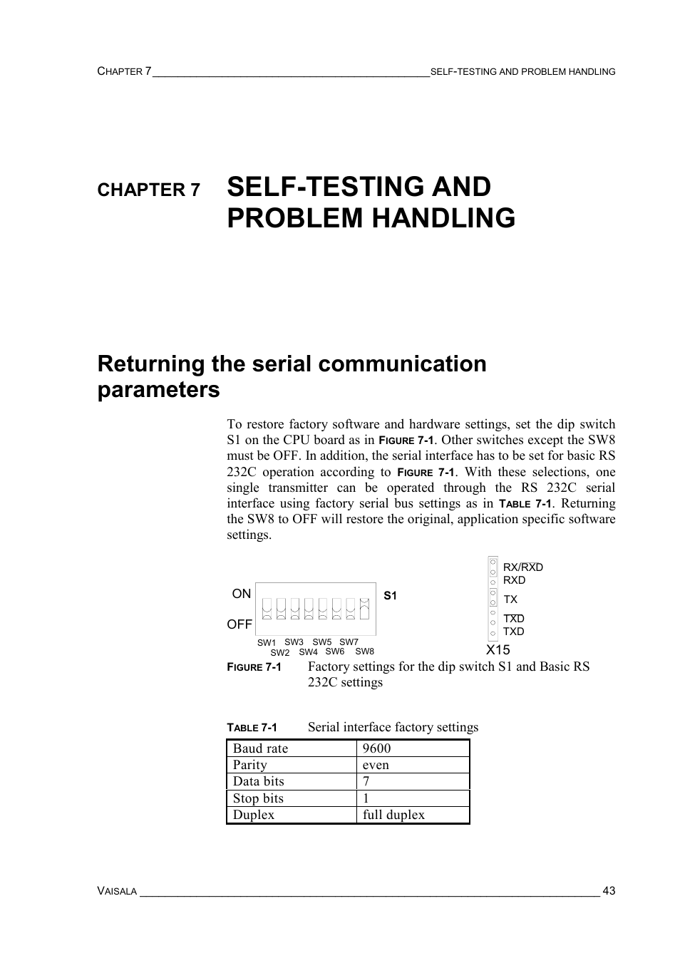 Chapter 7 self-testing and problem handling, Returning the serial communication parameters, Chapter 7 | Self-testing and problem handling | Vaisala PTU200 User Manual | Page 47 / 64