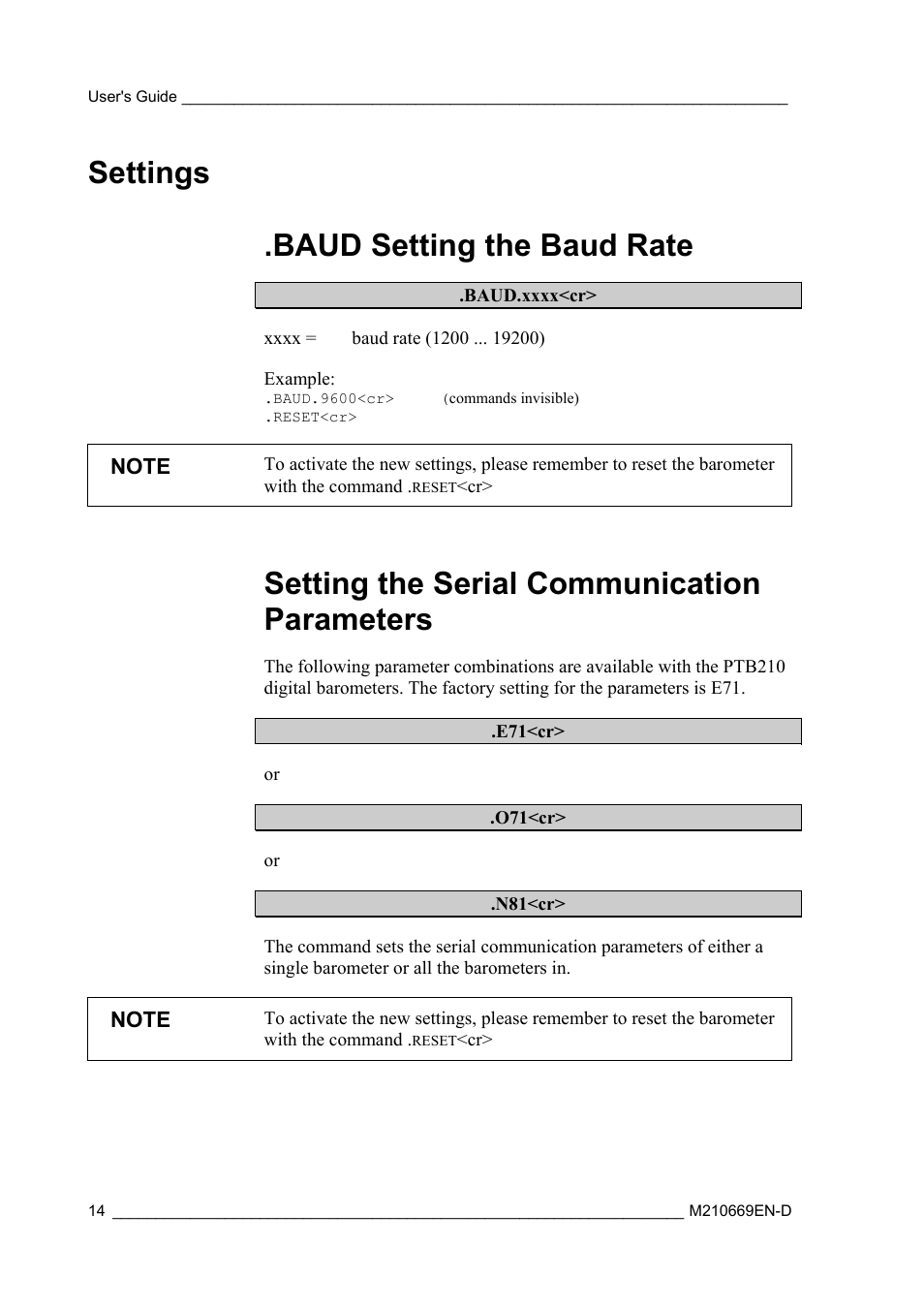 Settings, Baud setting the baud rate, Setting the serial communication parameters | Settings .baud setting the baud rate | Vaisala PTB210 (serial) User Manual | Page 16 / 32