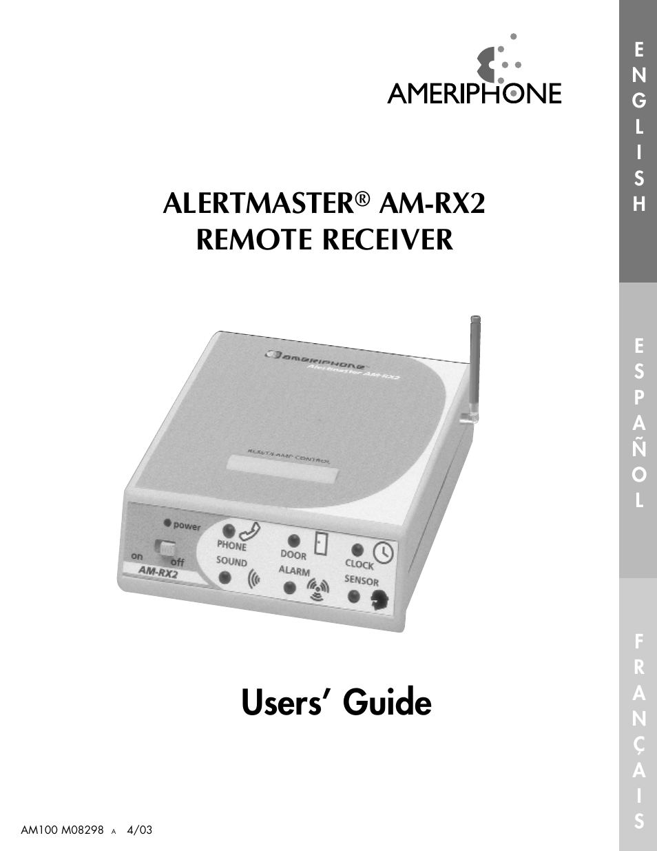 Users’ guide, Alertmaster, Am-rx2 remote receiver | Ameriphone ALERTMASTER AM-RX2 User Manual | Page 2 / 83