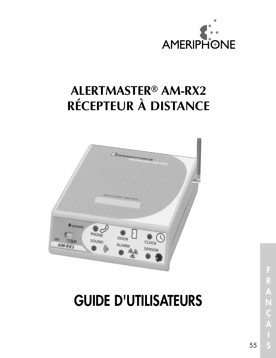 Guide d'utilisateurs, Alertmaster, Am-rx2 récepteur à distance | Ameriphone ALERTMASTER AM-RX2 User Manual | Page 58 / 83