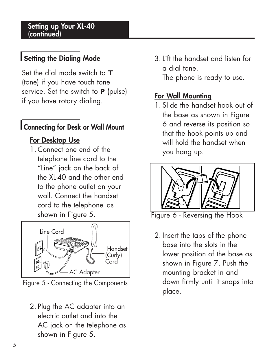 Figure 5 - connecting the components, Figure 6 - reversing the hook, Line cord ac adapter handset (curly) cord | Ameriphone AMPLIFIED TELEPHONE User Manual | Page 11 / 88