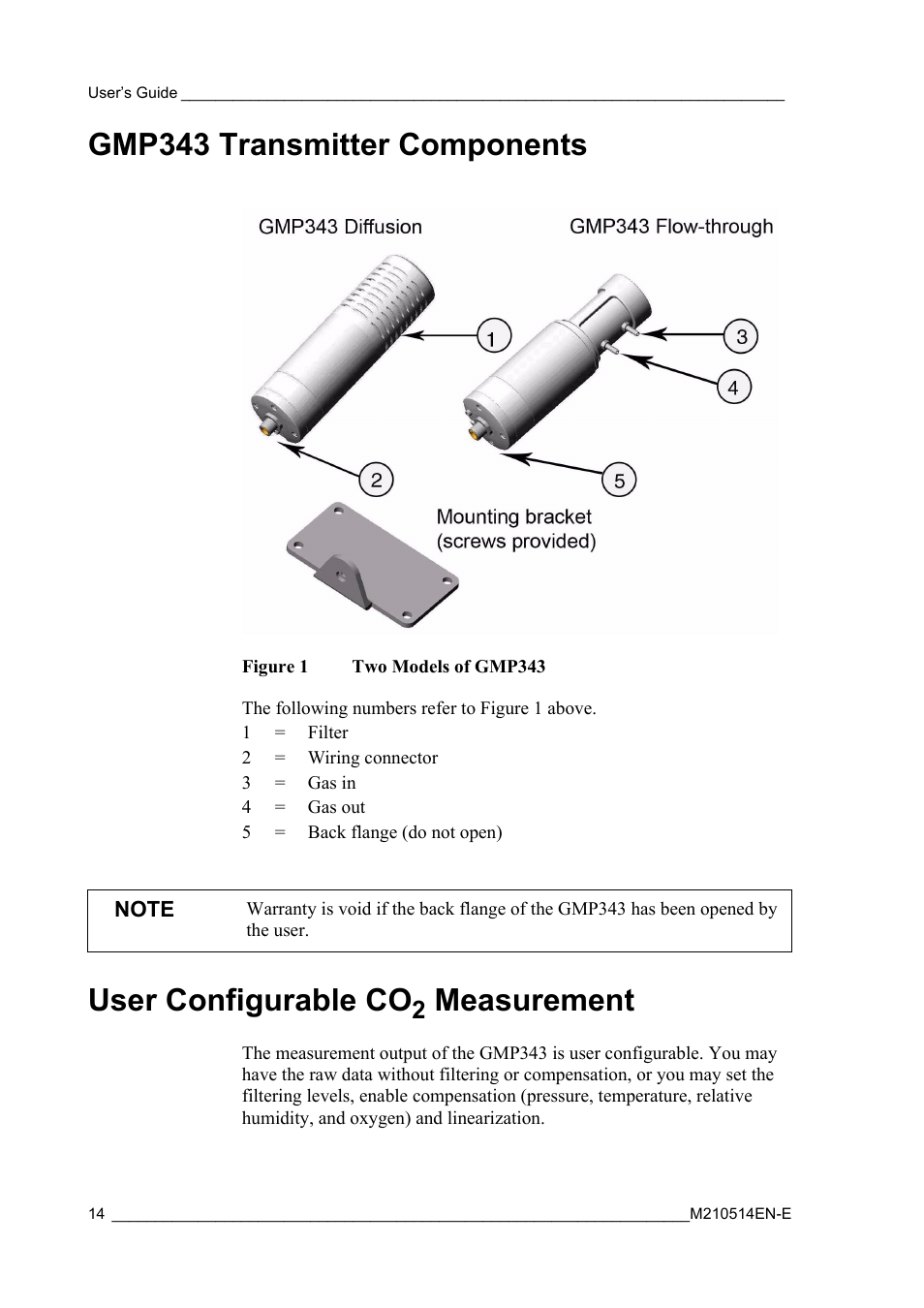 Gmp343 transmitter components, User configurable co2 measurement, Figure 1 | Two models of gmp343, User configurable co, Measurement | Vaisala GMP343 User Manual | Page 16 / 94