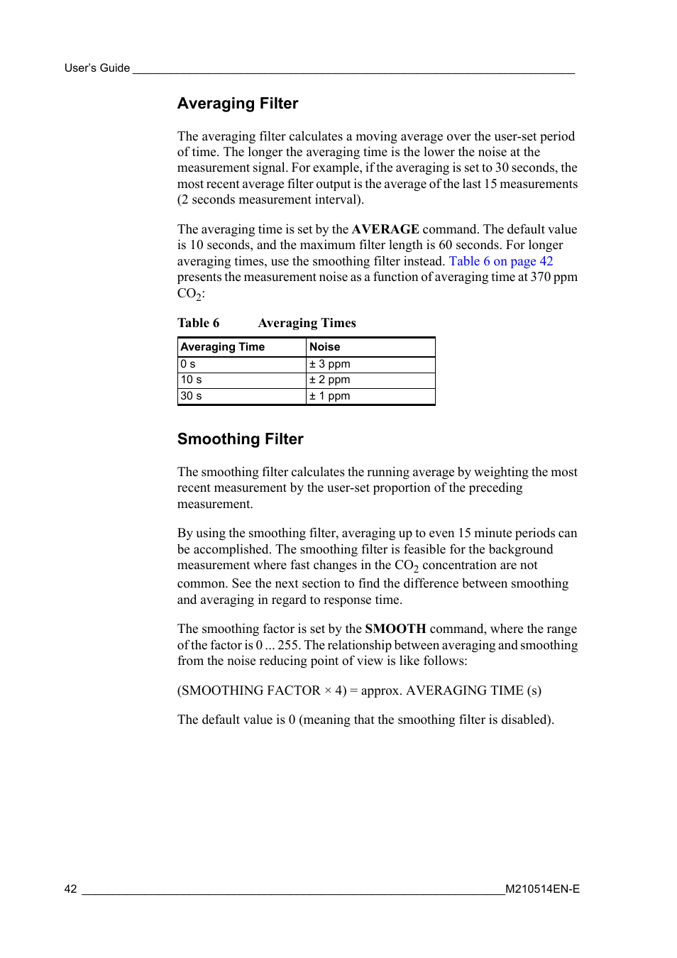 Averaging filter, Smoothing filter, Averaging filter smoothing filter | Table 6, Averaging times | Vaisala GMP343 User Manual | Page 44 / 94