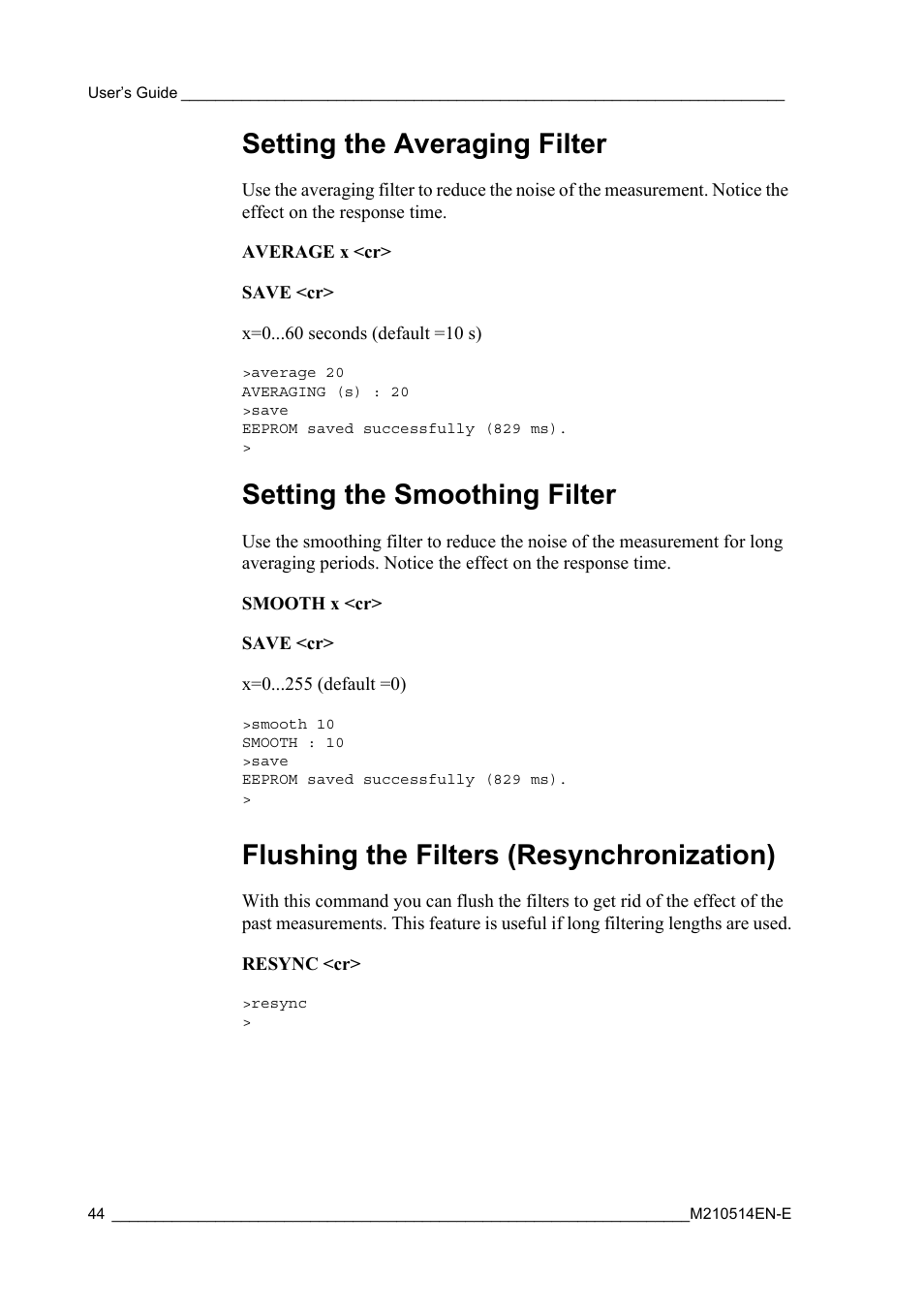 Setting the averaging filter, Setting the smoothing filter, Flushing the filters (resynchronization) | Vaisala GMP343 User Manual | Page 46 / 94