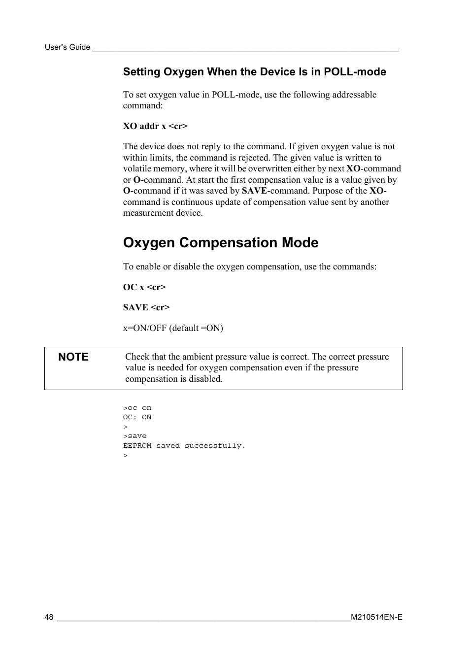 Setting oxygen when the device is in poll-mode, Oxygen compensation mode | Vaisala GMP343 User Manual | Page 50 / 94