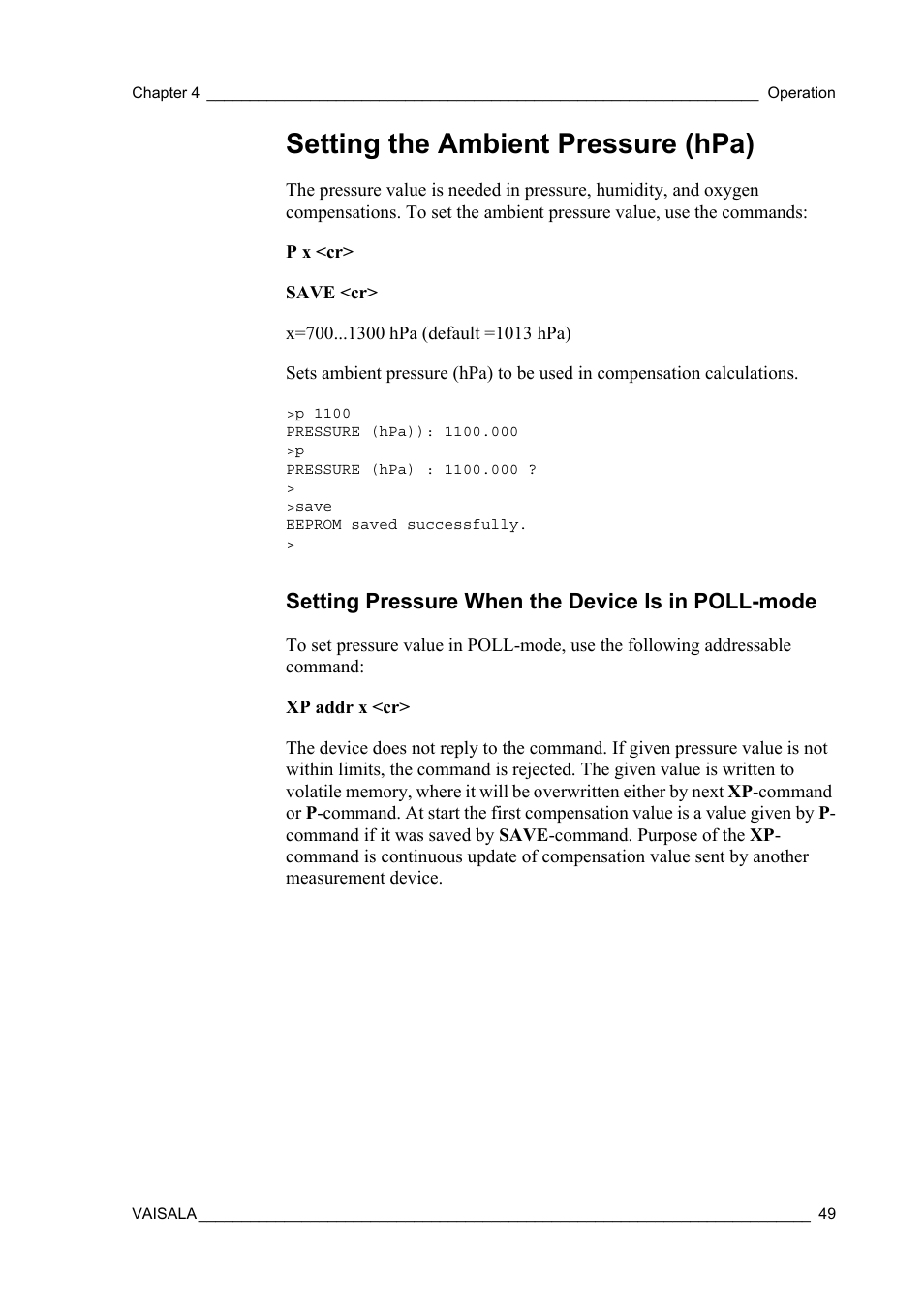 Setting the ambient pressure (hpa), Setting pressure when the device is in poll-mode | Vaisala GMP343 User Manual | Page 51 / 94