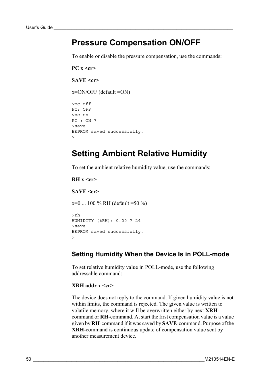 Pressure compensation on/off, Setting ambient relative humidity, Setting humidity when the device is in poll-mode | Vaisala GMP343 User Manual | Page 52 / 94