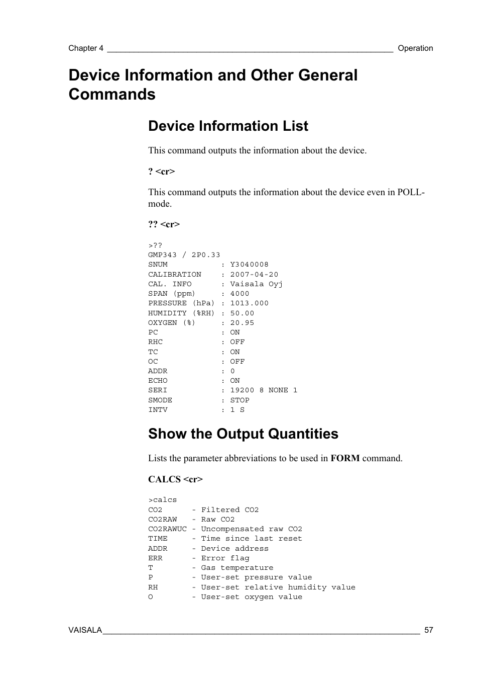 Device information and other general commands, Device information list, Show the output quantities | Device information list show the output quantities | Vaisala GMP343 User Manual | Page 59 / 94