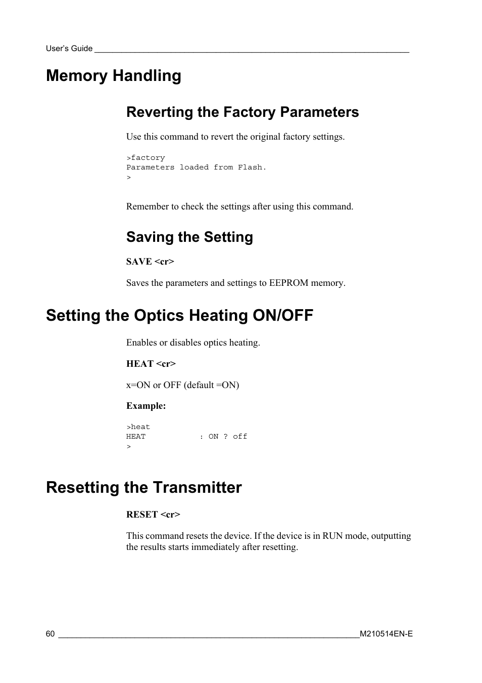 Memory handling, Reverting the factory parameters, Saving the setting | Setting the optics heating on/off, Resetting the transmitter | Vaisala GMP343 User Manual | Page 62 / 94