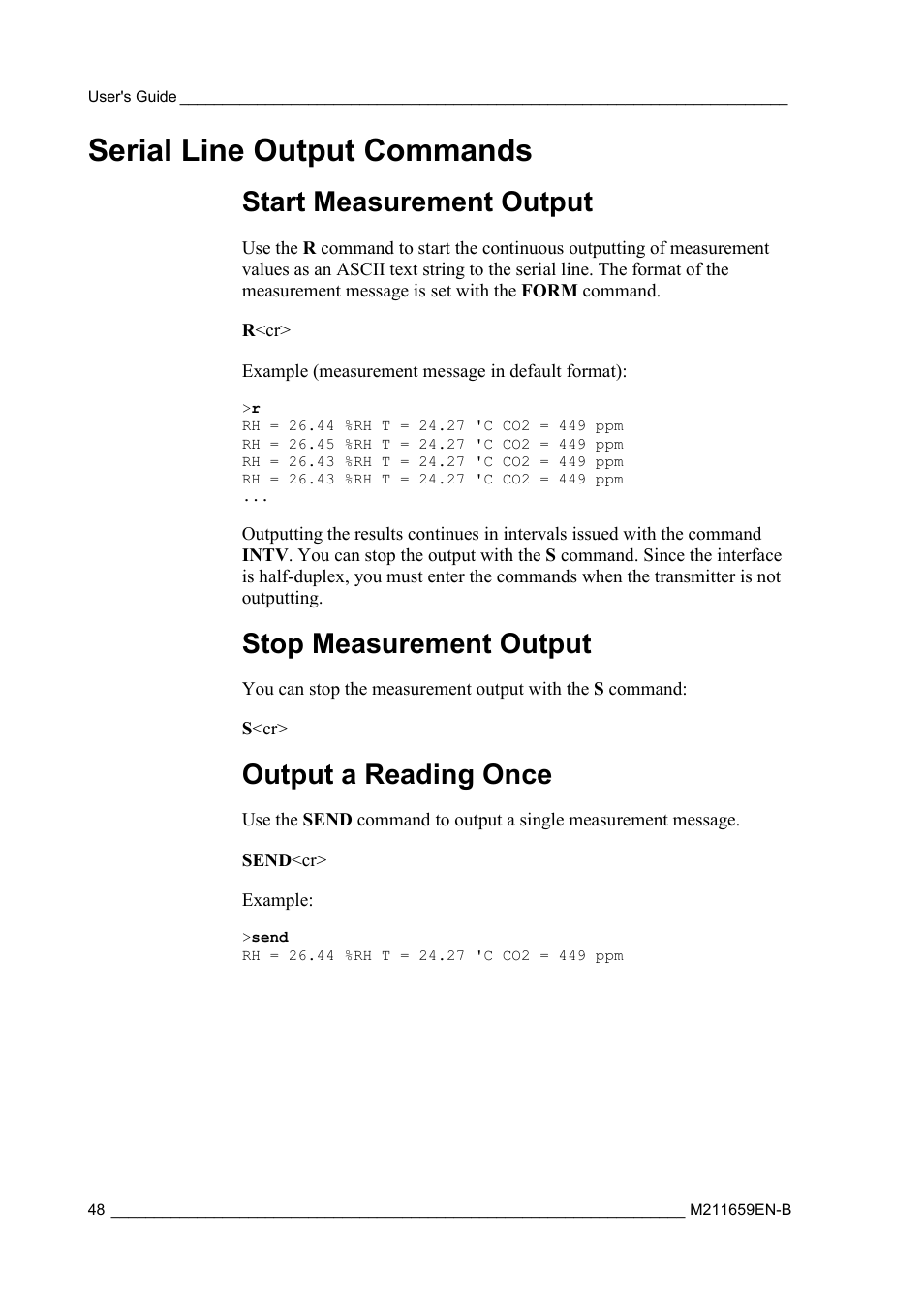 Serial line output commands, Start measurement output, Stop measurement output | Output a reading once | Vaisala GMW90 User Manual | Page 50 / 101