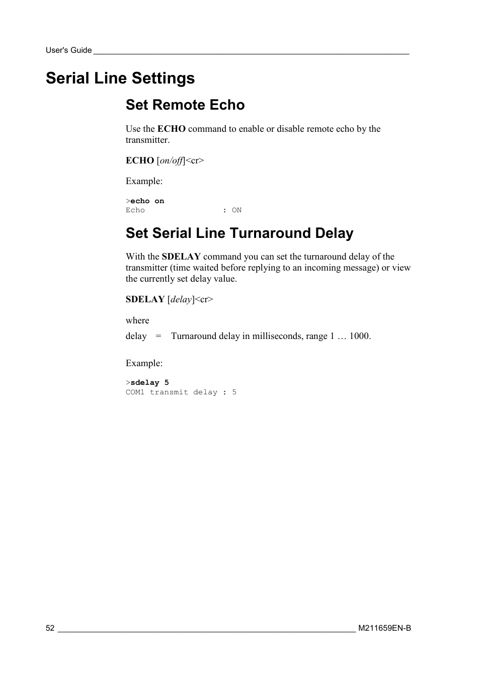 Serial line settings, Set remote echo, Set serial line turnaround delay | Vaisala GMW90 User Manual | Page 54 / 101
