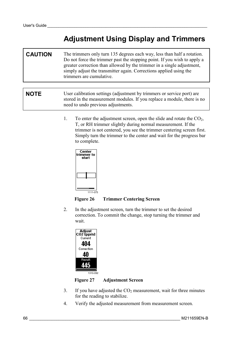 Adjustment using display and trimmers, Figure 26, Trimmer centering screen | Figure 27, Adjustment screen, Caution | Vaisala GMW90 User Manual | Page 68 / 101