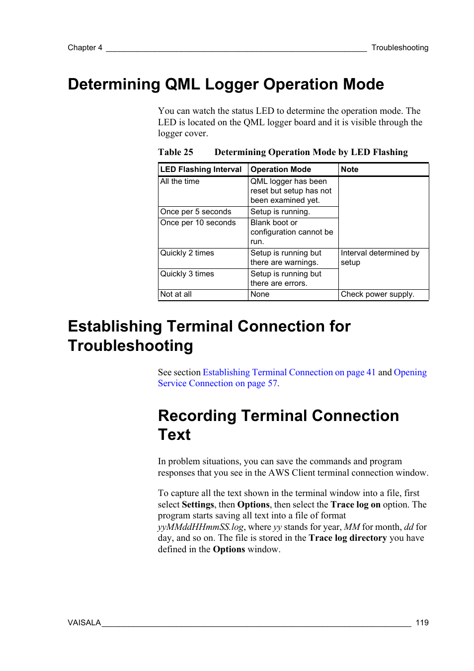 Determining qml logger operation mode, Recording terminal connection text, Table 25 | Determining operation mode by led flashing, Establishing terminal connection for | Vaisala Hydromet Data Collection Platform User Manual | Page 121 / 160