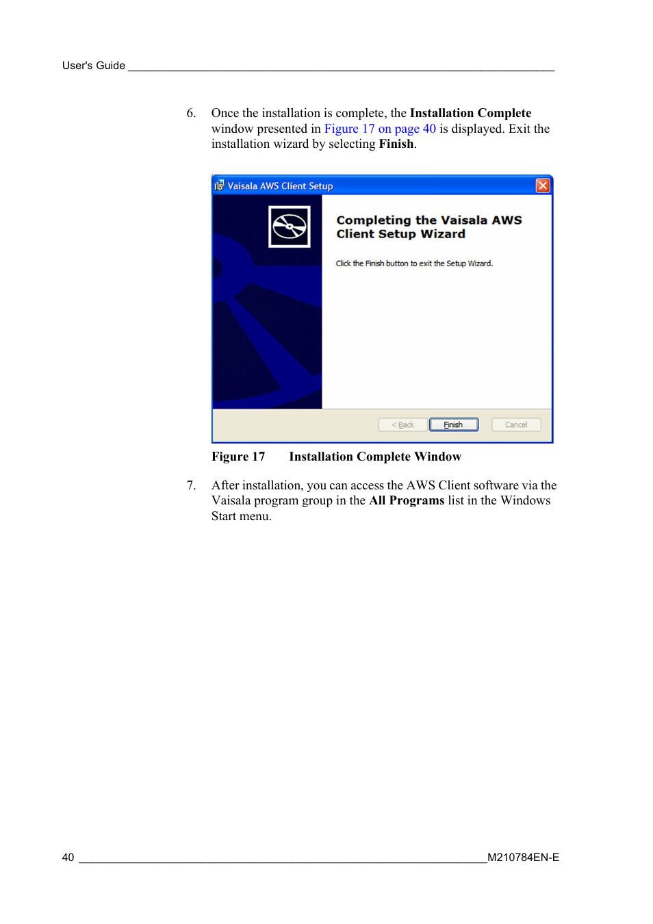 Figure 17, Installation complete window | Vaisala Hydromet Data Collection Platform User Manual | Page 42 / 160