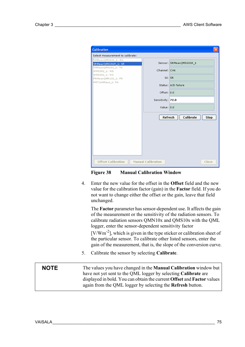 Figure 38, Manual calibration window, Respectively | Vaisala Hydromet Data Collection Platform User Manual | Page 77 / 160