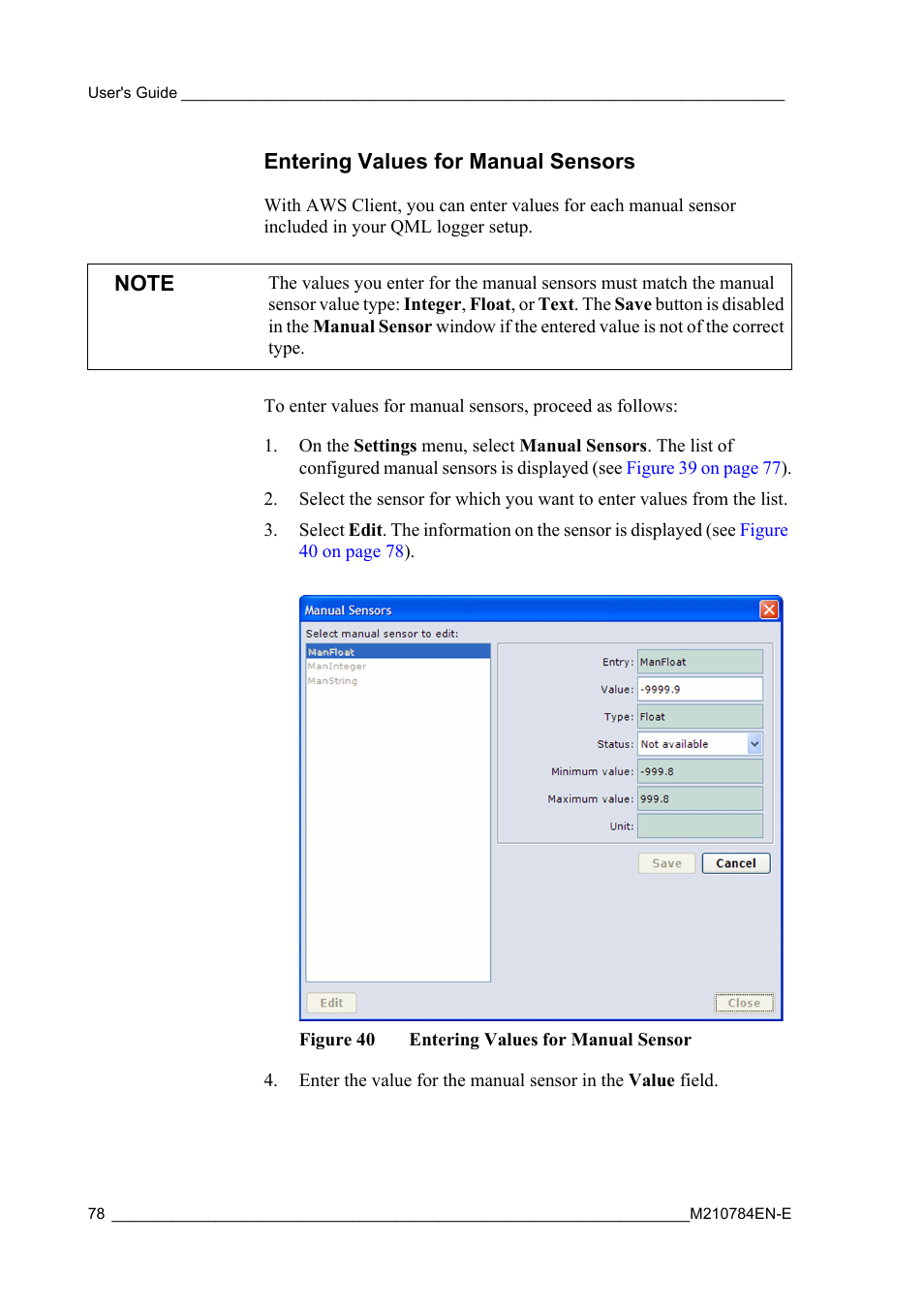 Entering values for manual sensors, Figure 40, Entering values for manual sensor | Vaisala Hydromet Data Collection Platform User Manual | Page 80 / 160