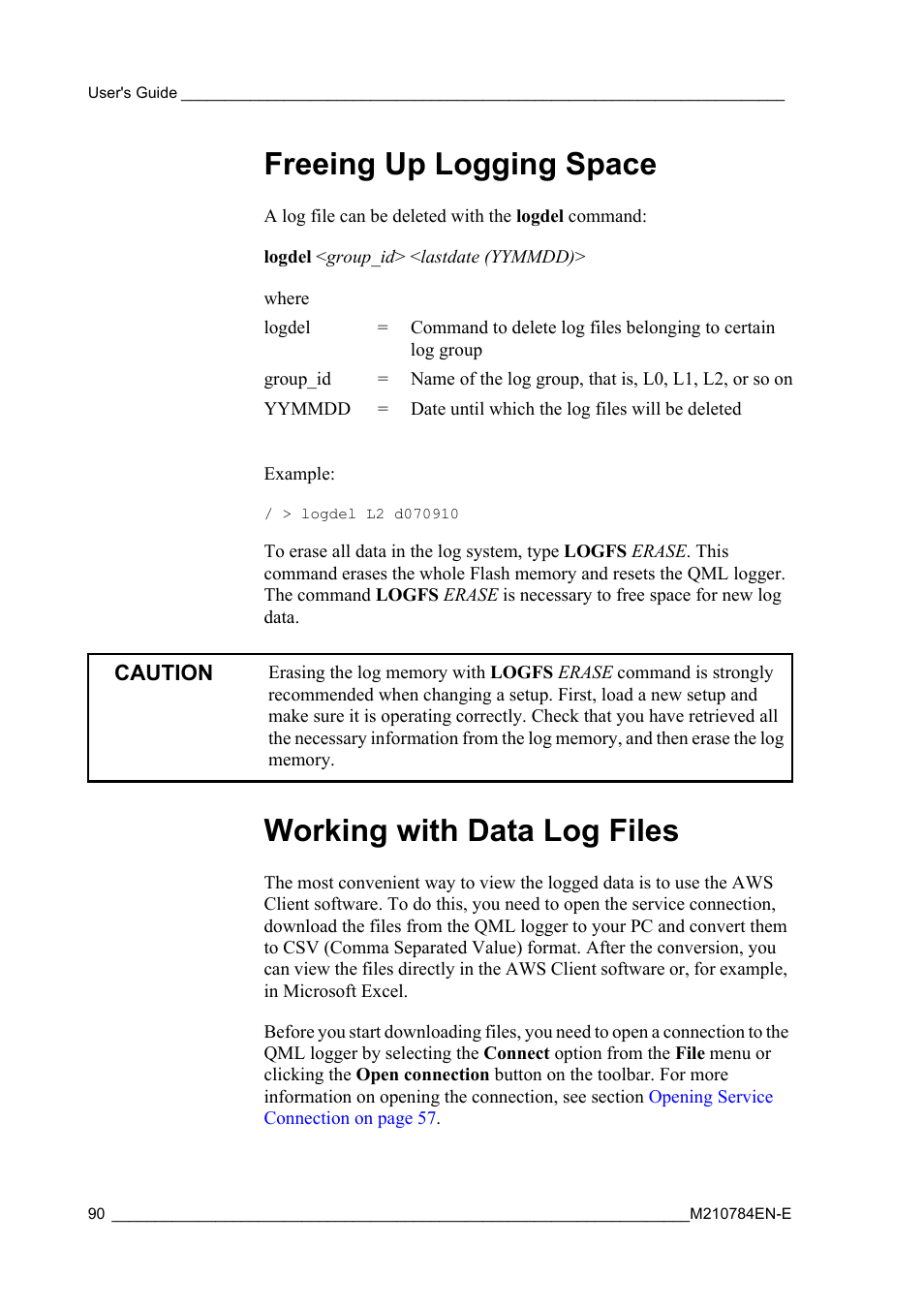 Freeing up logging space, Working with data log files | Vaisala Hydromet Data Collection Platform User Manual | Page 92 / 160