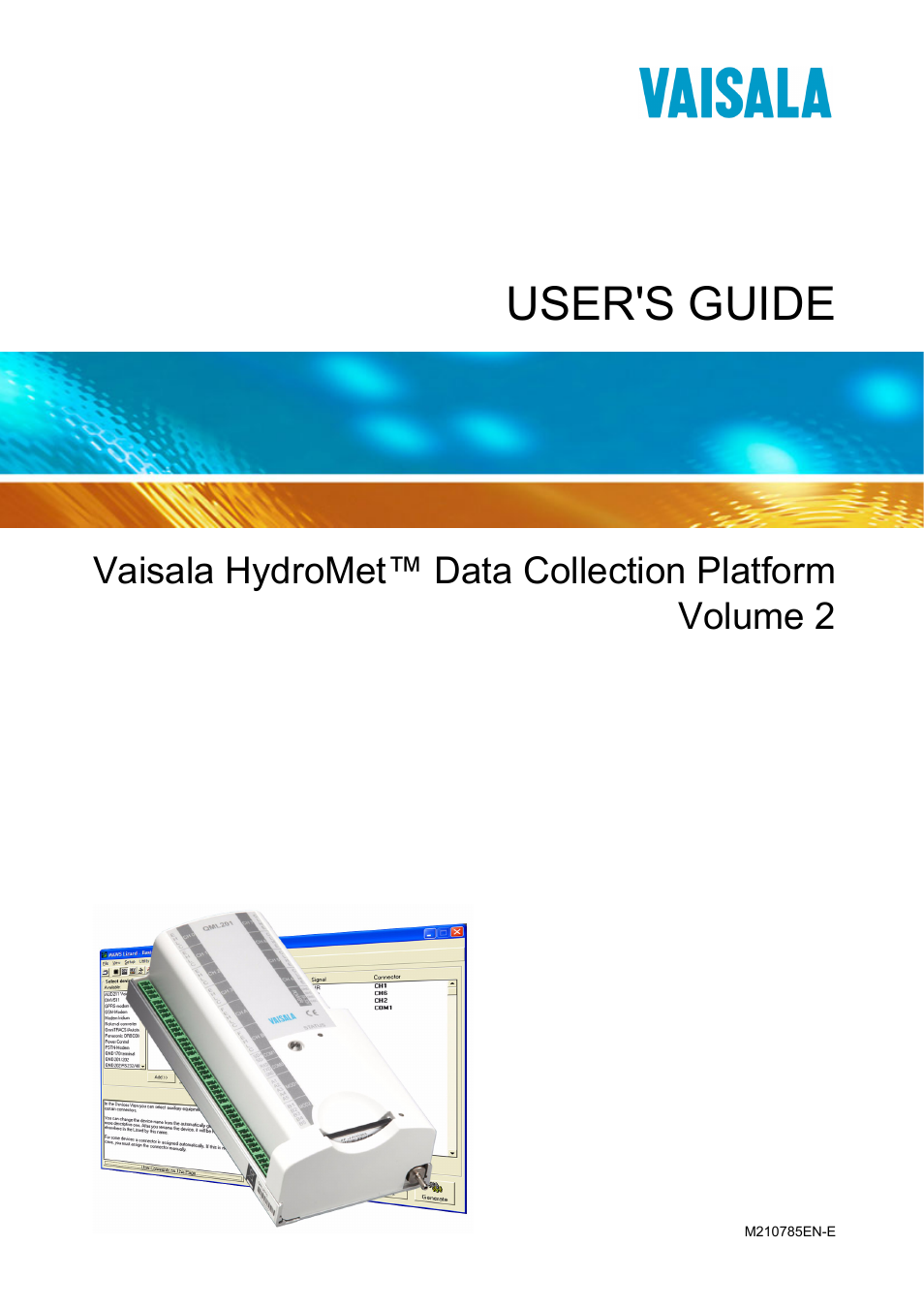 Vaisala Hydromet Data Collection Platform User Manual | 218 pages