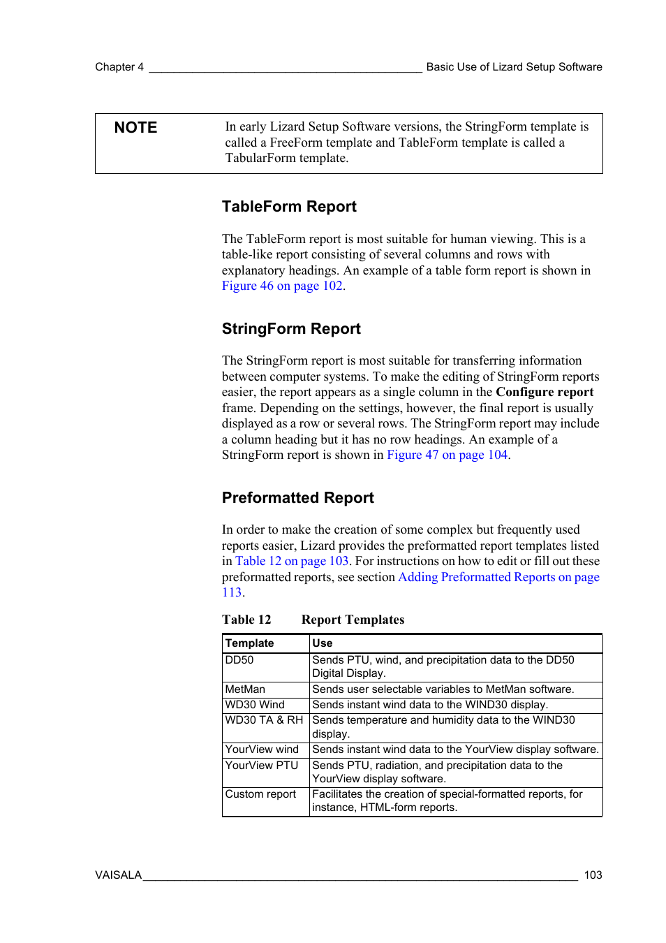 Tableform report, Stringform report, Preformatted report | Table 12, Report templates | Vaisala Hydromet Data Collection Platform User Manual | Page 105 / 218