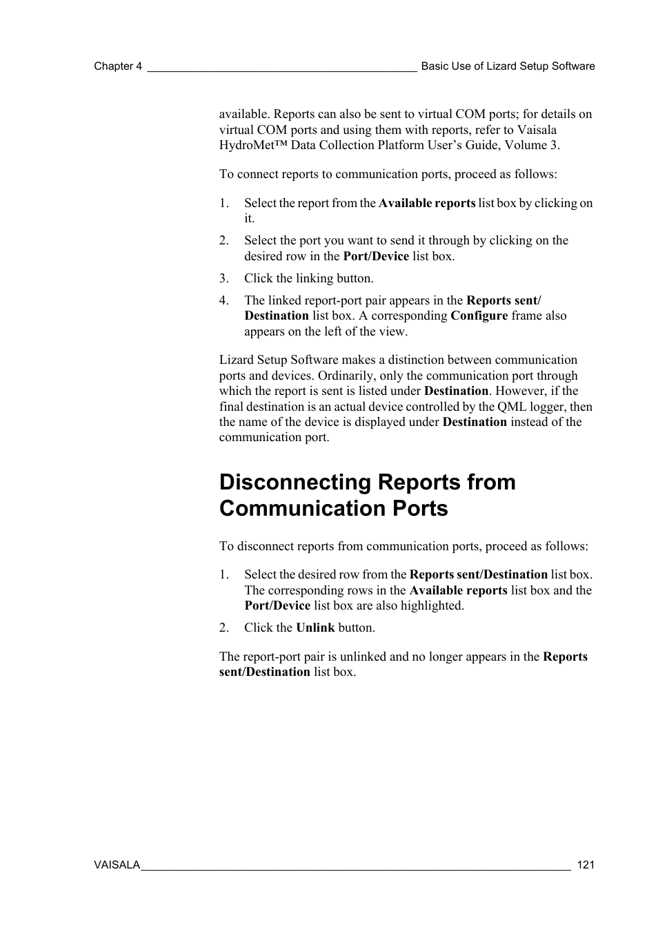 Disconnecting reports from communication ports | Vaisala Hydromet Data Collection Platform User Manual | Page 123 / 218