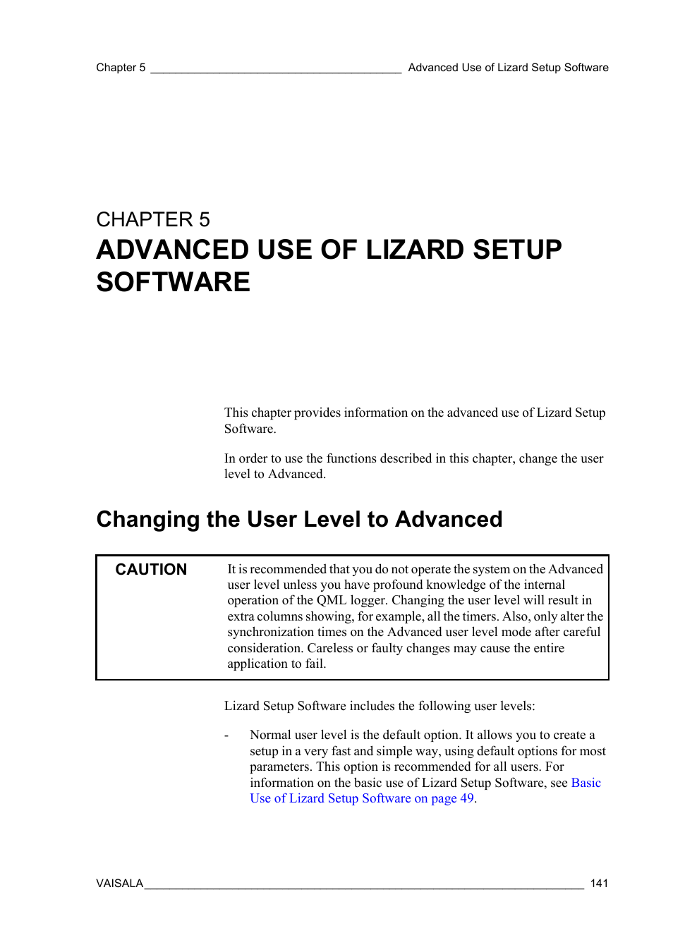 Chapter 5 advanced use of lizard setup software, Changing the user level to advanced, Chapter 5 | Advanced use of lizard setup software | Vaisala Hydromet Data Collection Platform User Manual | Page 143 / 218