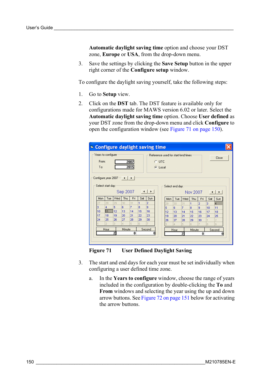 Figure 71, User defined daylight saving | Vaisala Hydromet Data Collection Platform User Manual | Page 152 / 218