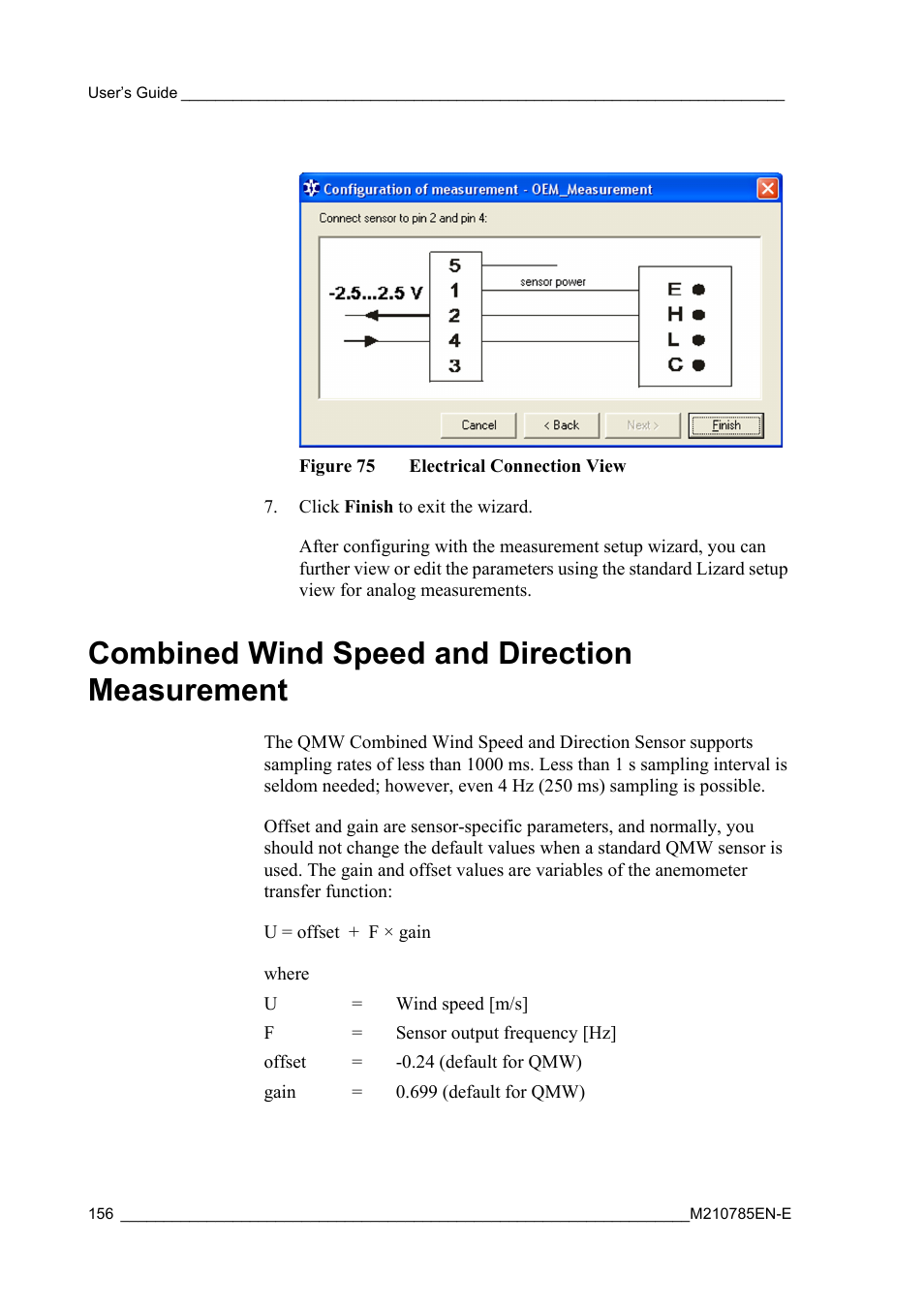 Combined wind speed and direction measurement, Figure 75, Electrical connection view | Connection, presented in | Vaisala Hydromet Data Collection Platform User Manual | Page 158 / 218