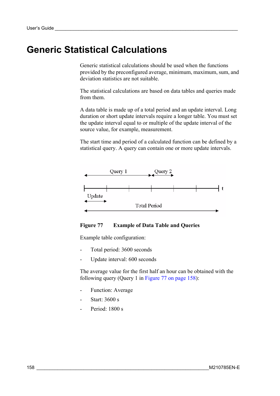Generic statistical calculations, Figure 77, Example of data table and queries | Section | Vaisala Hydromet Data Collection Platform User Manual | Page 160 / 218