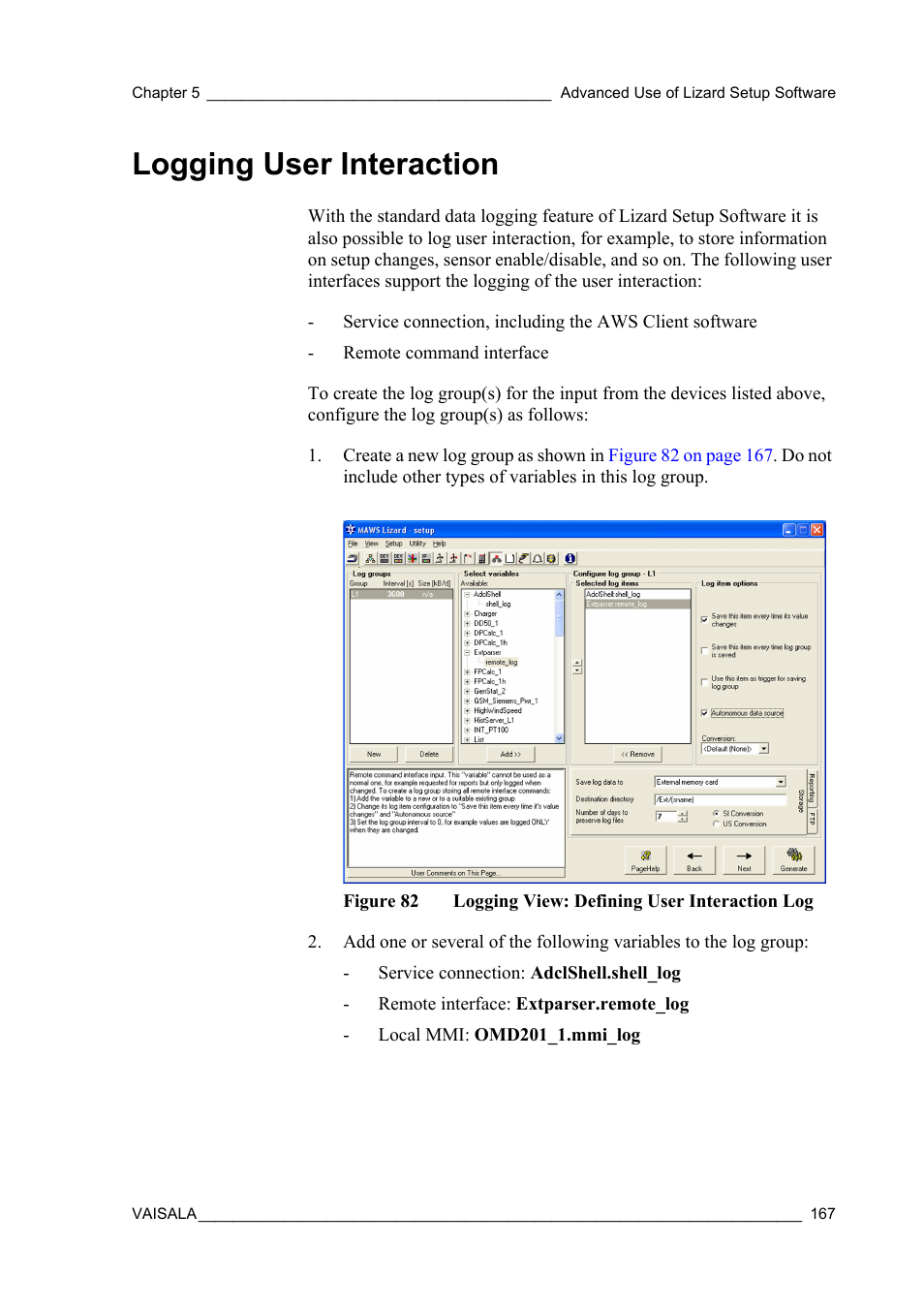 Logging user interaction, Figure 82, Logging view: defining user interaction log | Vaisala Hydromet Data Collection Platform User Manual | Page 169 / 218