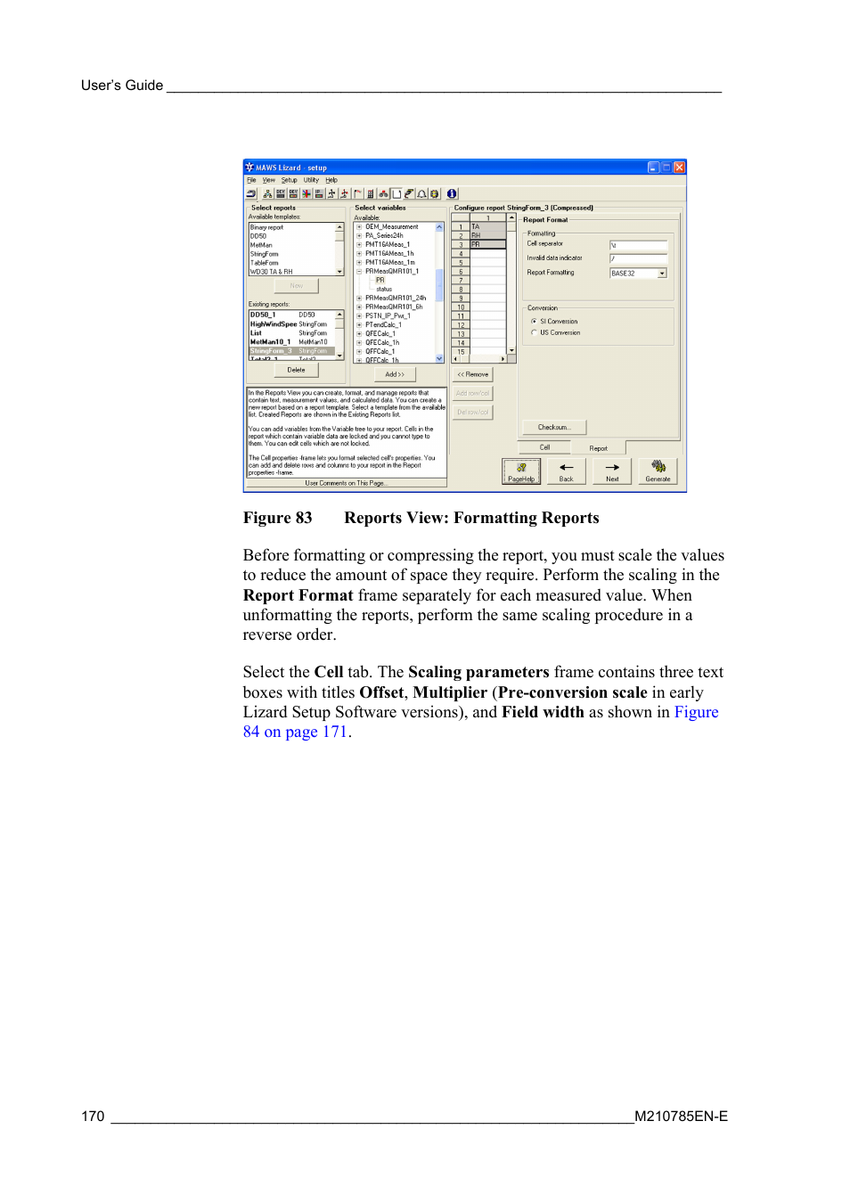 Figure 83, Reports view: formatting reports | Vaisala Hydromet Data Collection Platform User Manual | Page 172 / 218
