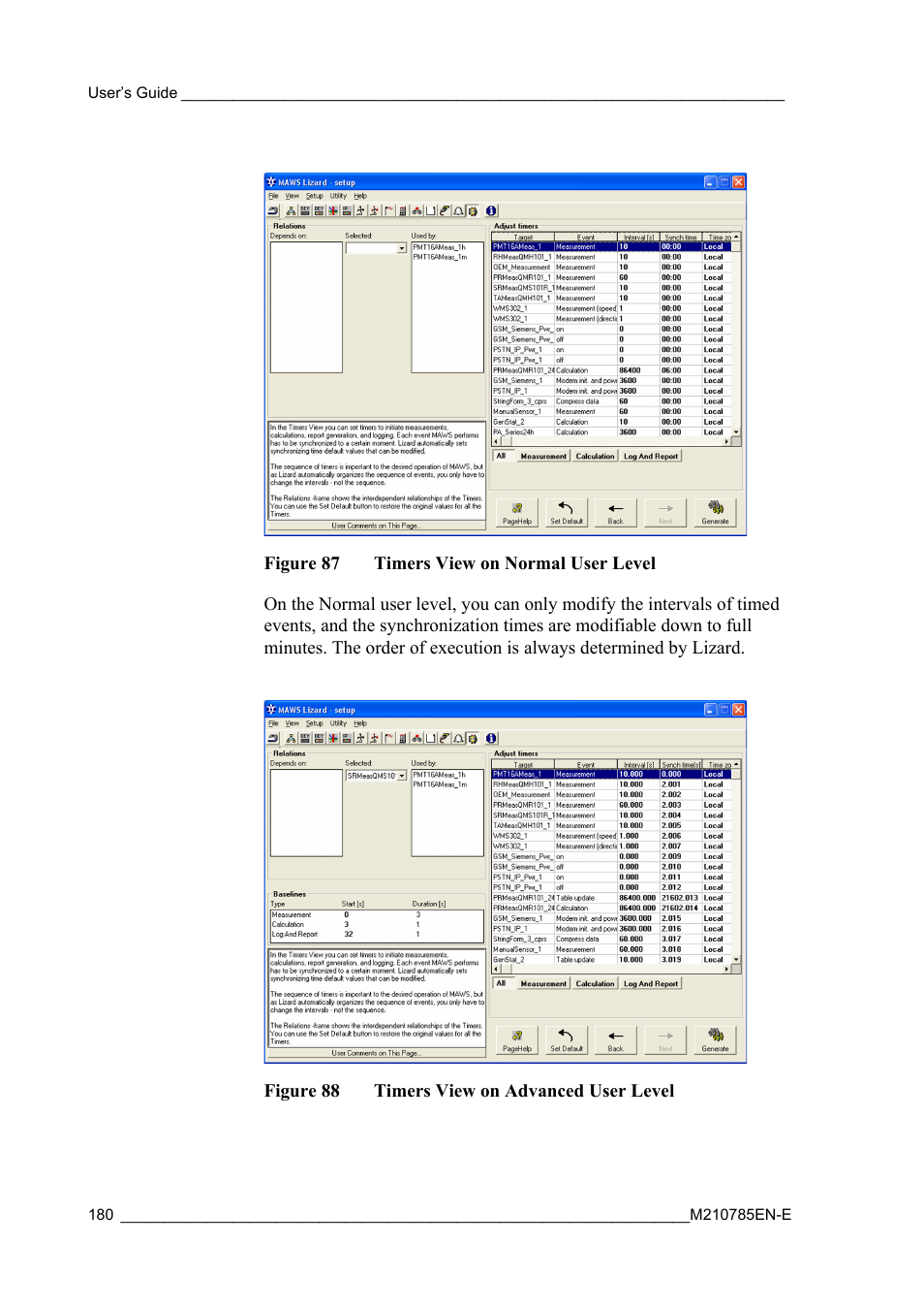 Figure 87, Timers view on normal user level, Figure 88 | Timers view on advanced user level | Vaisala Hydromet Data Collection Platform User Manual | Page 182 / 218