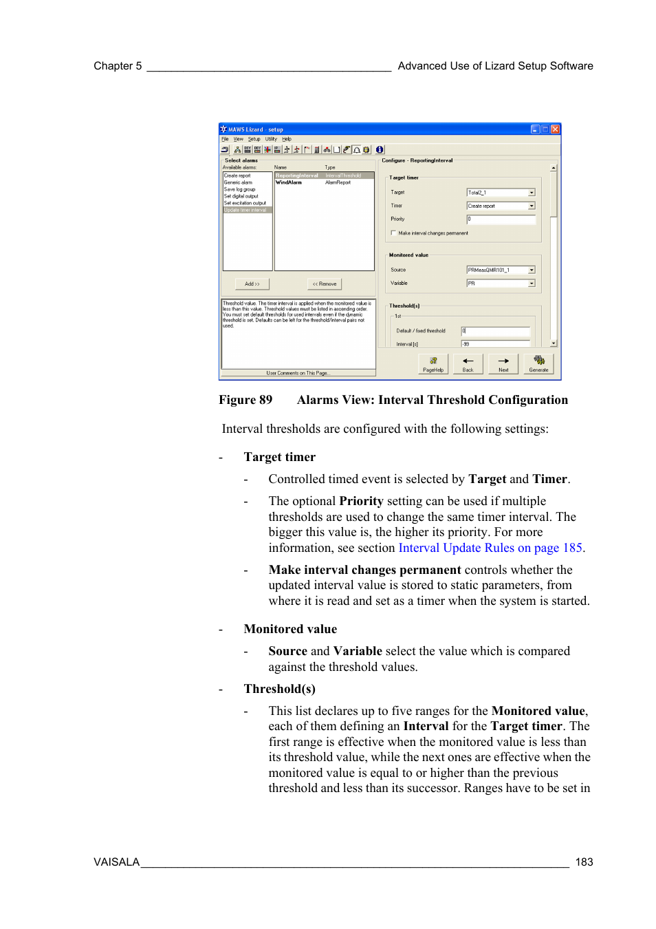Figure 89, Alarms view: interval threshold configuration, View of lizard | Figure, Shows a typical setup for | Vaisala Hydromet Data Collection Platform User Manual | Page 185 / 218