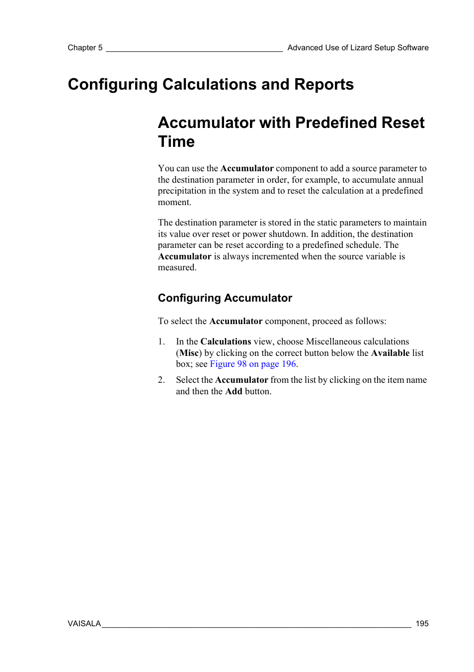 Configuring calculations and reports, Accumulator with predefined reset time, Configuring accumulator | Accumulator with predefined reset time on | Vaisala Hydromet Data Collection Platform User Manual | Page 197 / 218
